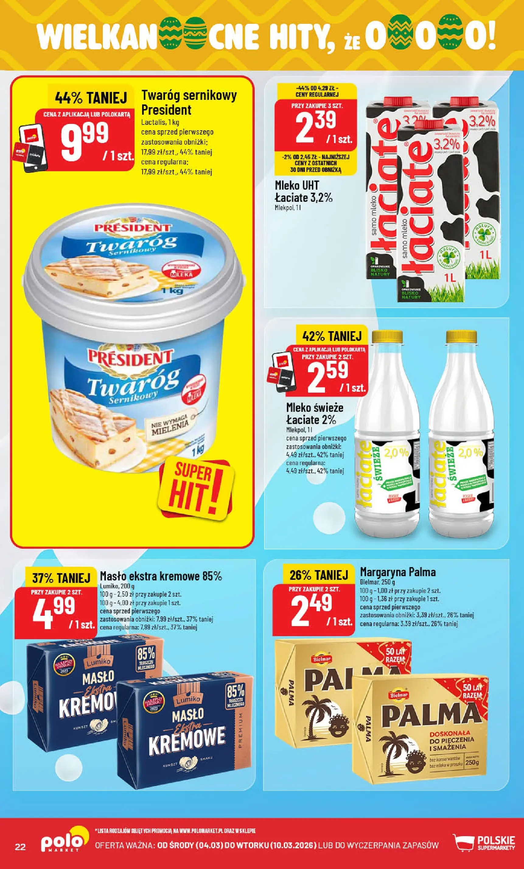 Nowa POLOmarket gazetka od jutra 04.03.2026 (PDF) | Strona: 22 | Produkty: Mleka, Margaryna, Mleko, Masło