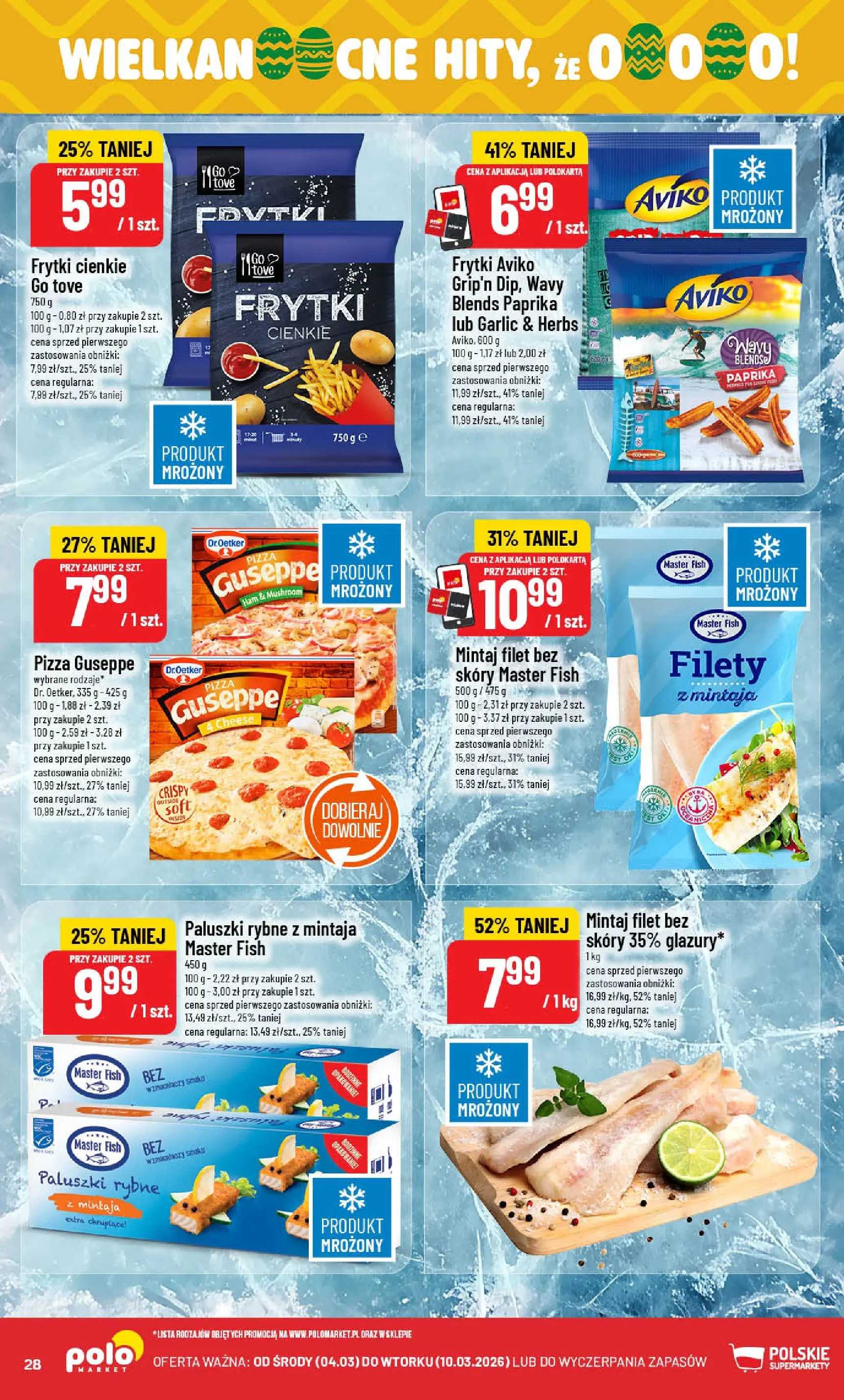 Nowa POLOmarket gazetka od jutra 04.03.2026 (PDF) | Strona: 28 | Produkty: Paluszki rybne, Mintaj, Paluszki, Frytki