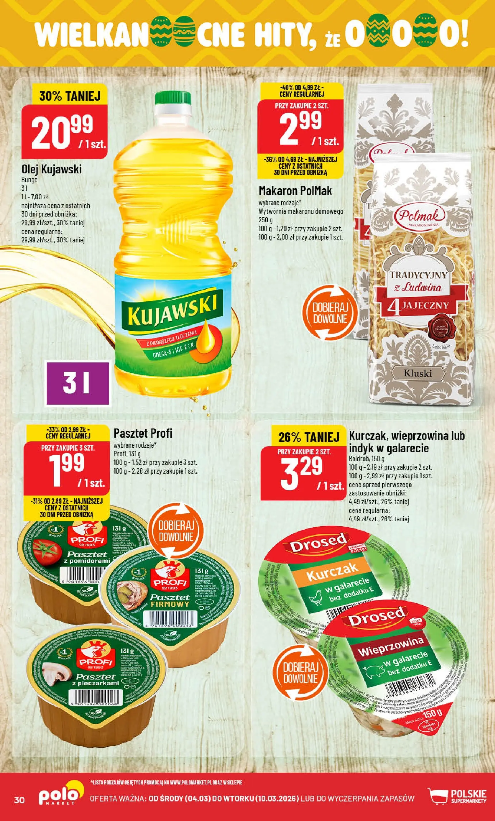 Nowa POLOmarket gazetka od jutra 04.03.2026 (PDF) | Strona: 30 | Produkty: Kurczak, Olej kujawski, Olej, Wieprzowina