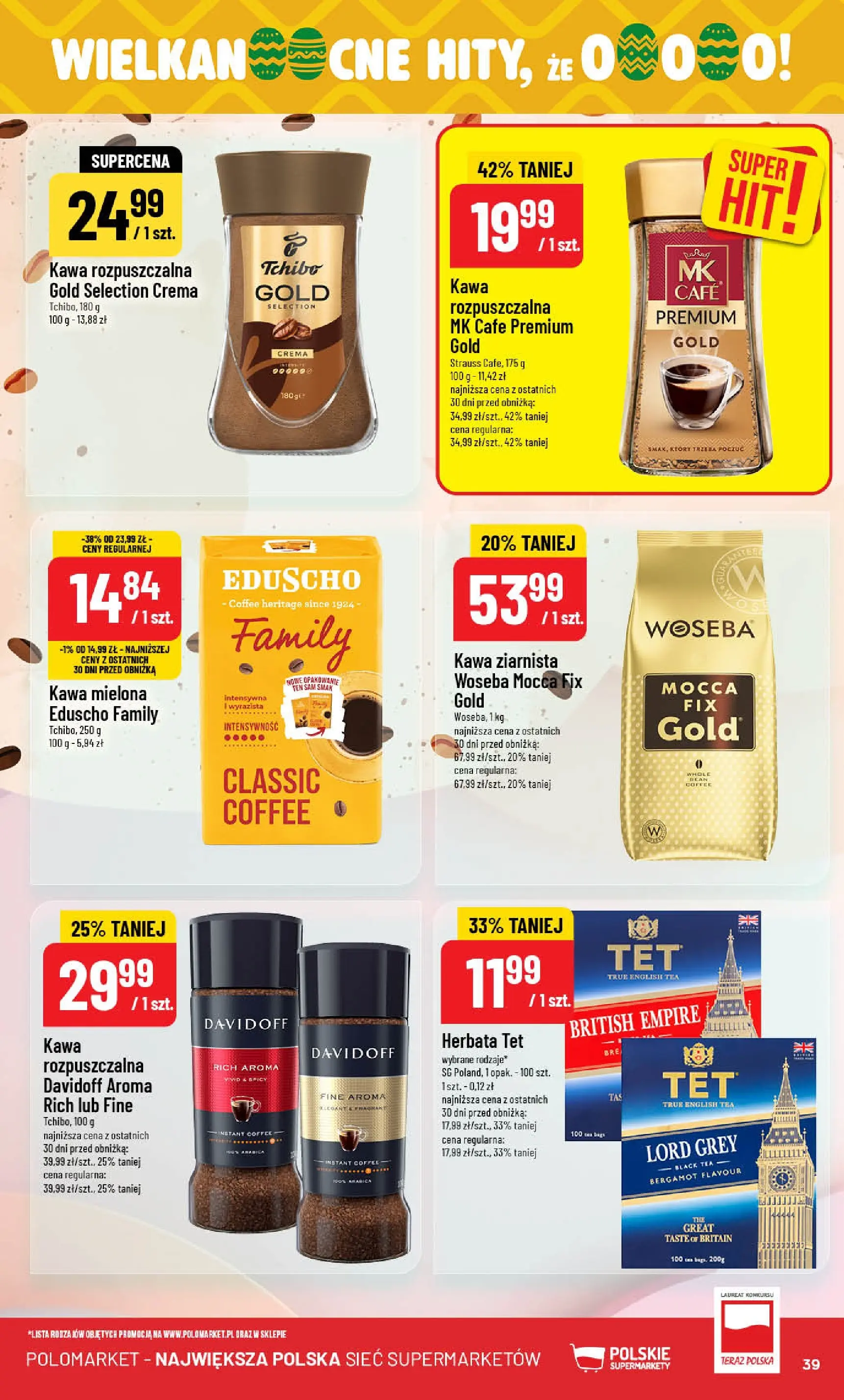 Nowa POLOmarket gazetka od jutra 04.03.2026 (PDF) | Strona: 39 | Produkty: Kawa ziarnista, Kawa rozpuszczalna, Tchibo, Kawa