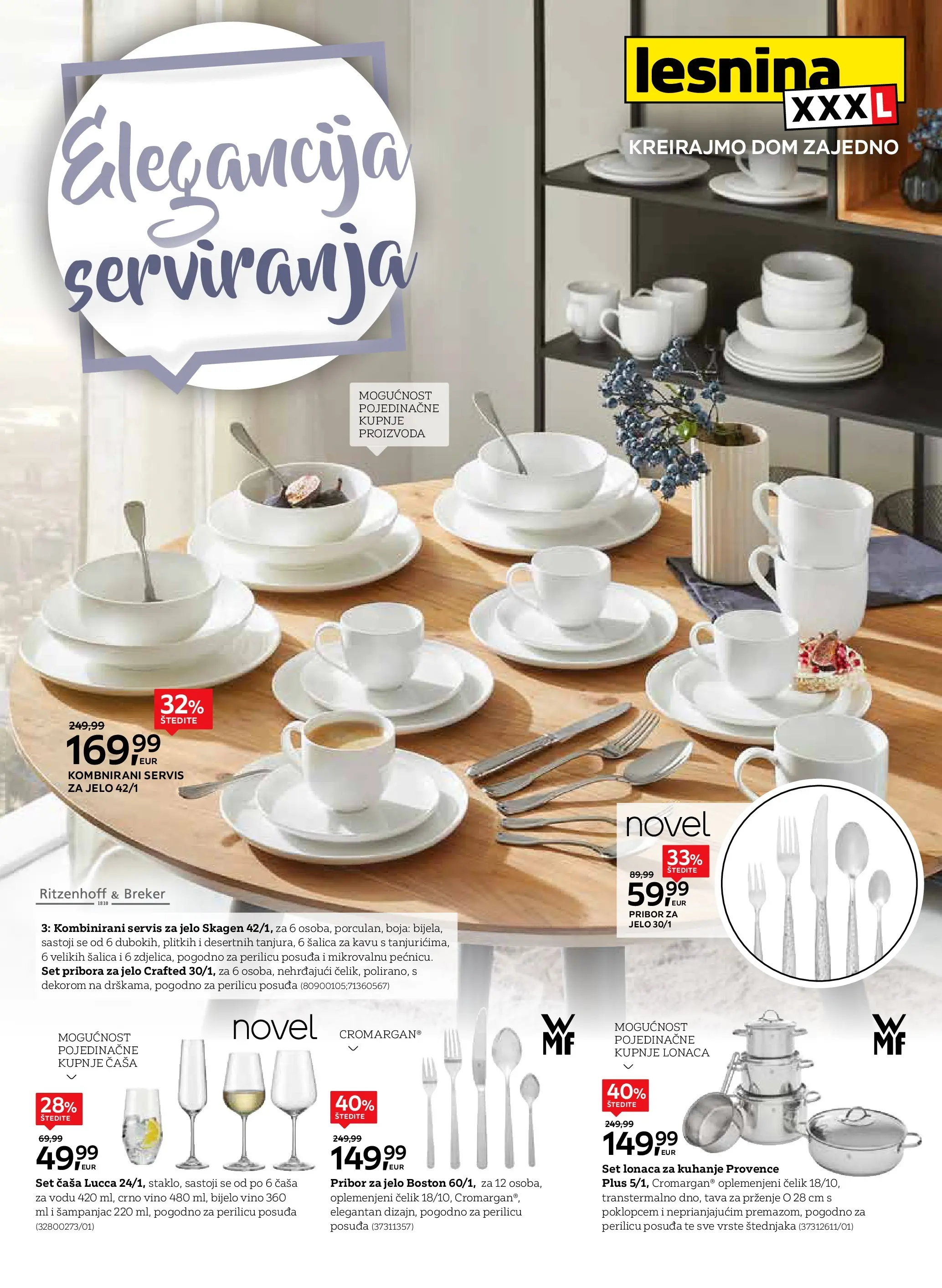 Lesnina - Lesnina XXXL: Elegancija serviranja oprema za doma katalog do 26.03.2026 novi od 23.02.2026 na listanje > letak digitalni | Stranica: 1 | Proizvodi: Bijelo vino, Vino, Tava, Šalica