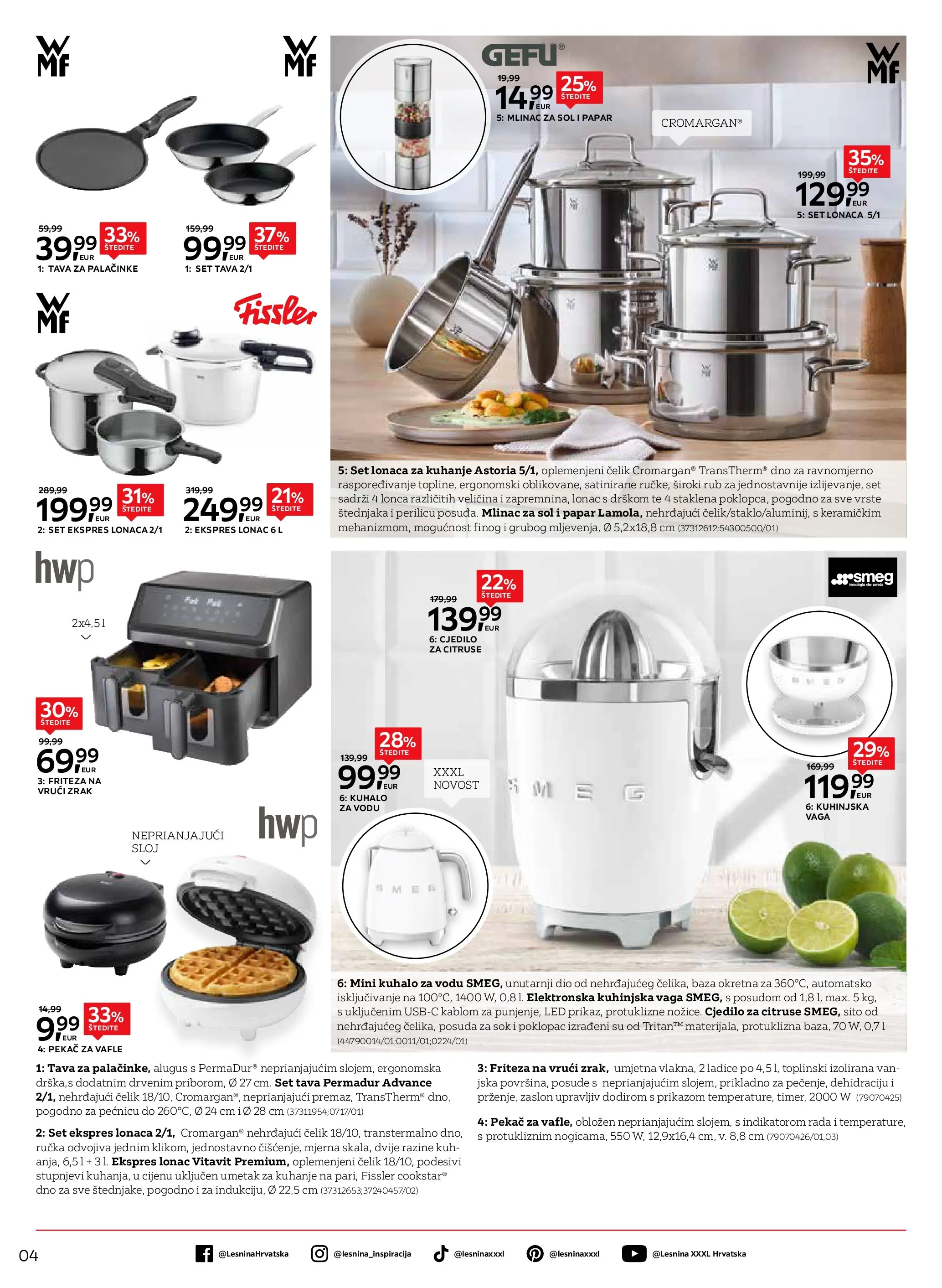Lesnina - Lesnina XXXL: Elegancija serviranja oprema za doma katalog do 26.03.2026 novi od 23.02.2026 na listanje > letak digitalni | Stranica: 4 | Proizvodi: Friteza, Kuhinjska vaga, Sok, Papar
