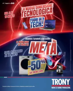 Anteprima del volantino Trony - Fuori di tech da Trony! valido a partire dal 04.03.2026