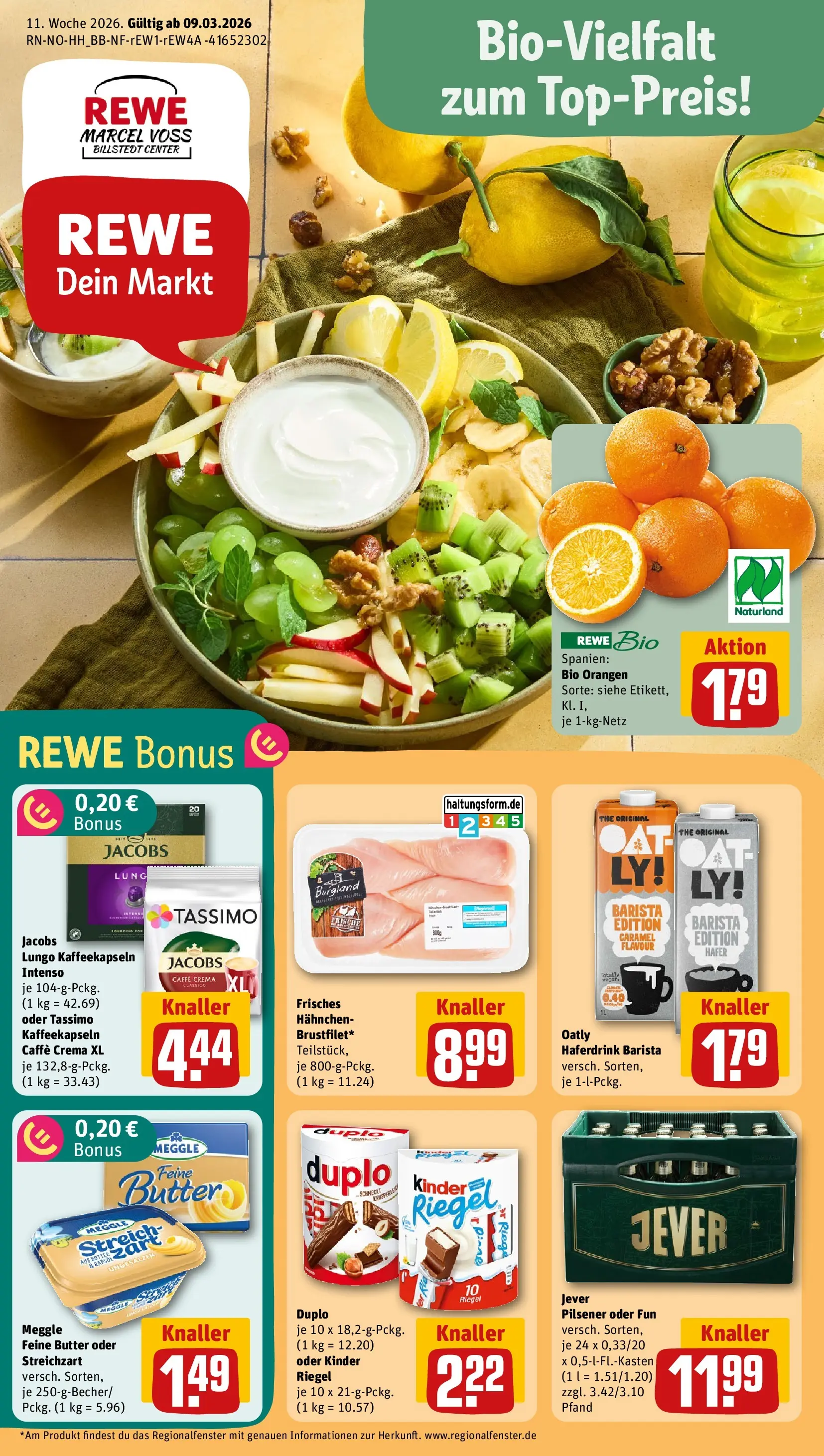 REWE Prospekt ab 09.03.2026 zum Blättern » Angebote | Seite: 1 | Produkte: Hahnchen, Butter, Kinder riegel, Haferdrink