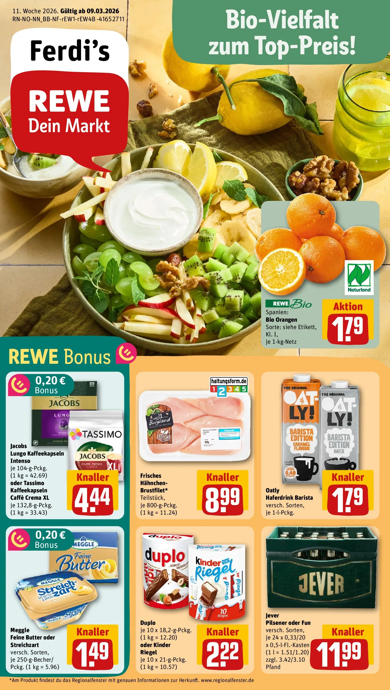 REWE Prospekt ab 09.03.2026 zum Blättern » Angebote | Seite: 1 | Produkte: Hahnchen, Orangen, Oatly, Jever