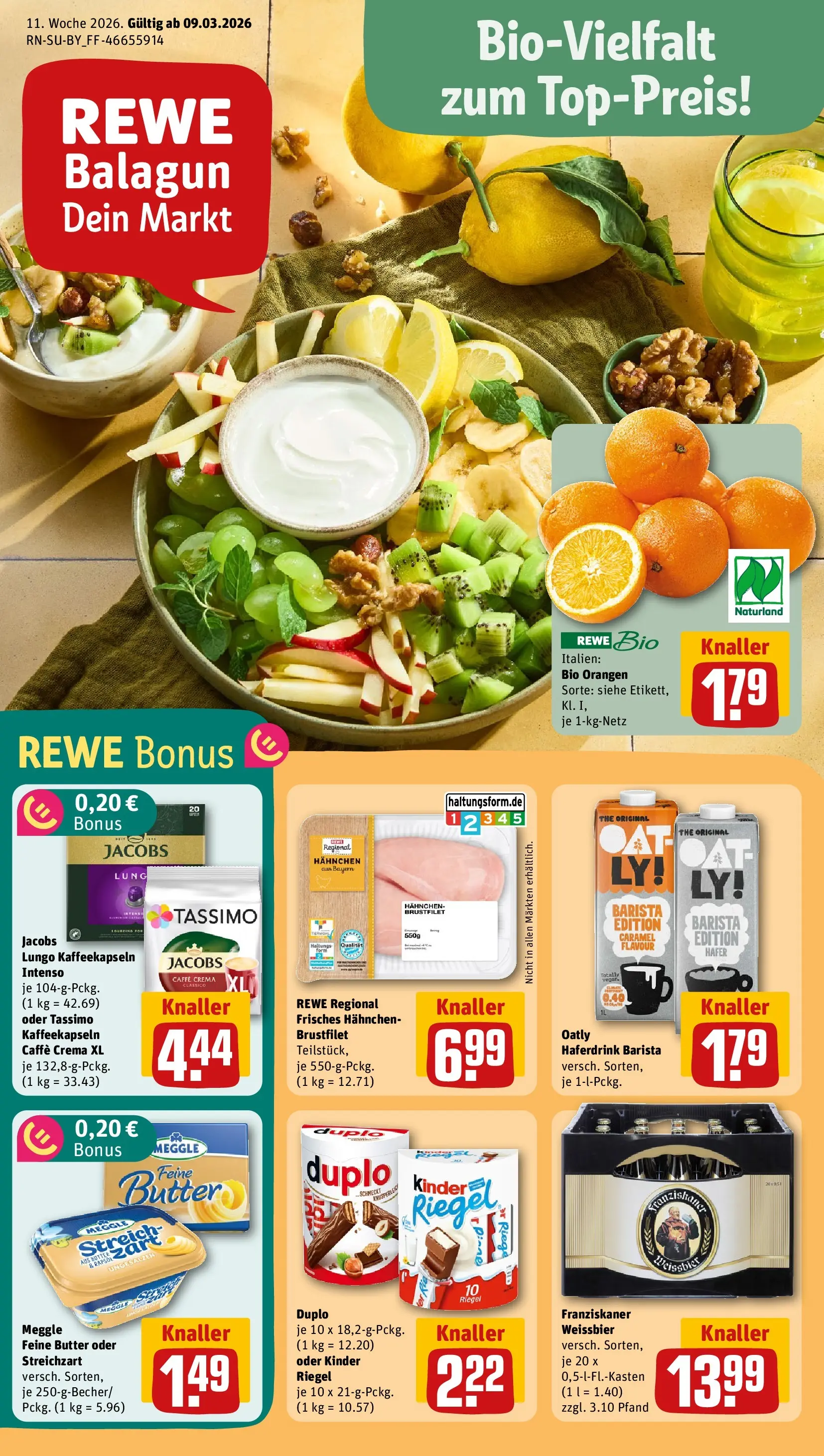 REWE Prospekt ab 09.03.2026 zum Blättern » Angebote | Seite: 1 | Produkte: Hahnchen, Butter, Kinder riegel, Haferdrink