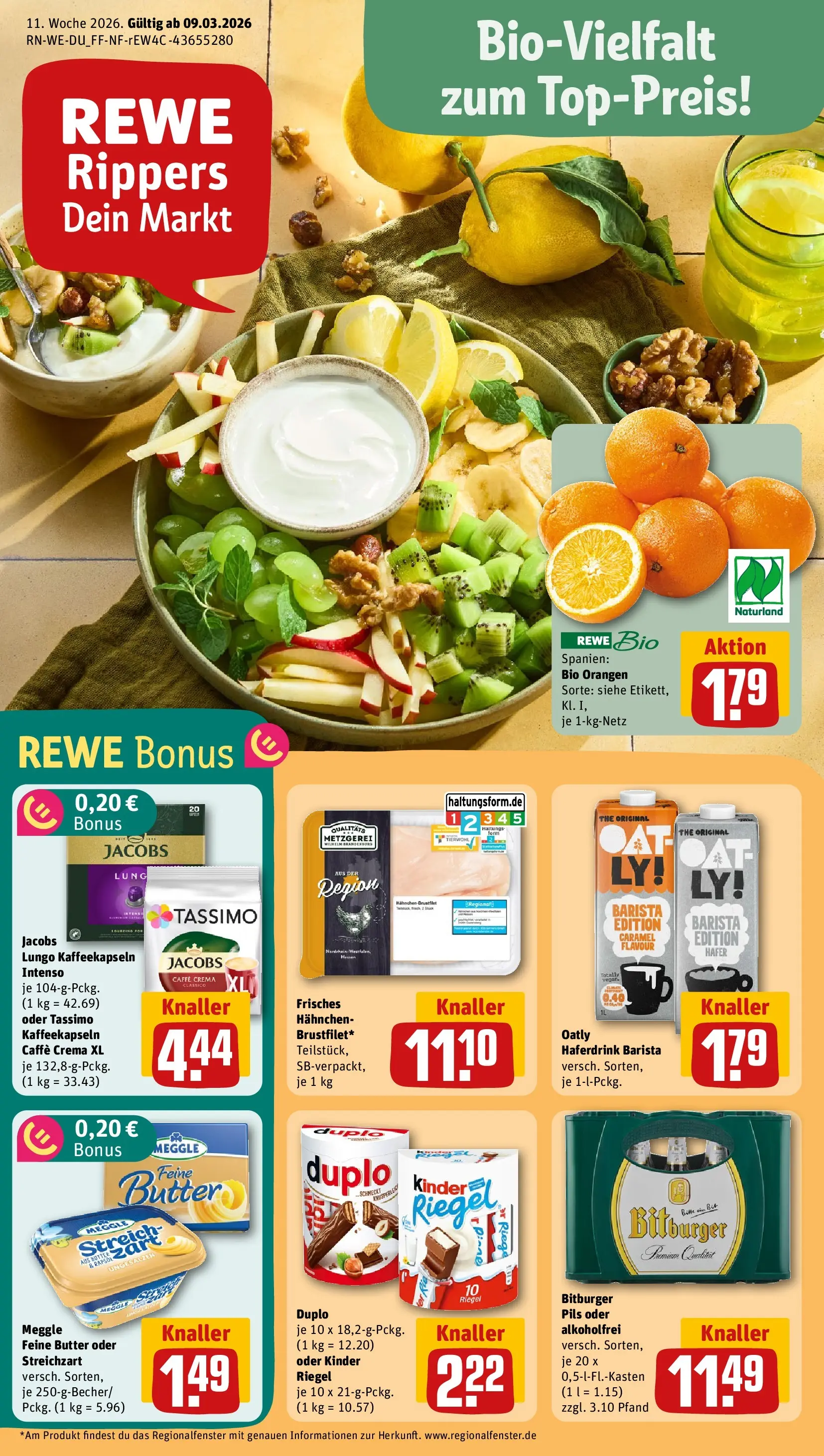 REWE Prospekt ab 09.03.2026 zum Blättern » Angebote | Seite: 1 | Produkte: Bitburger, Hahnchen, Butter, Oatly