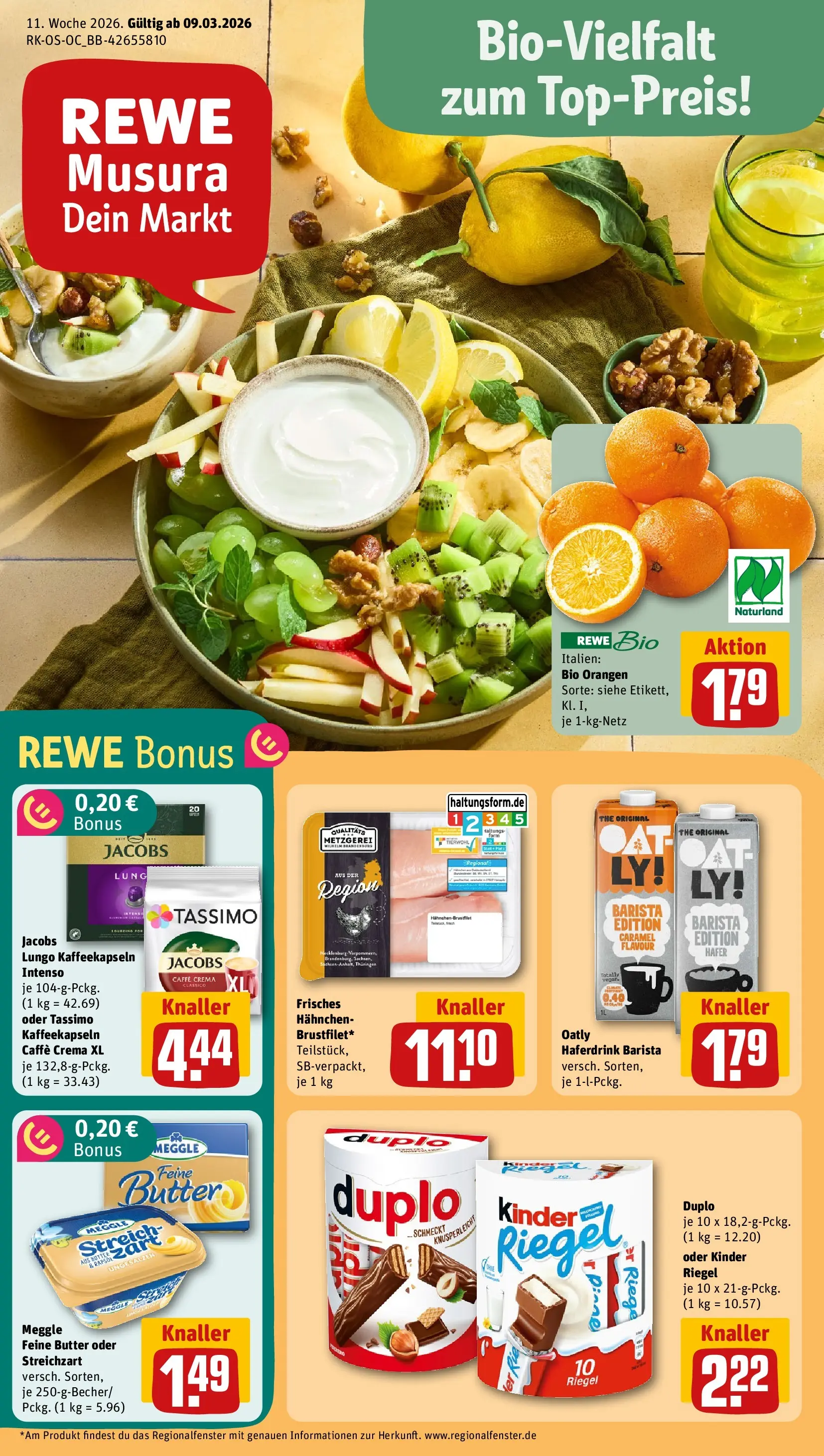 REWE Prospekt ab 09.03.2026 zum Blättern » Angebote | Seite: 1 | Produkte: Hahnchen, Butter, Kinder riegel, Oatly