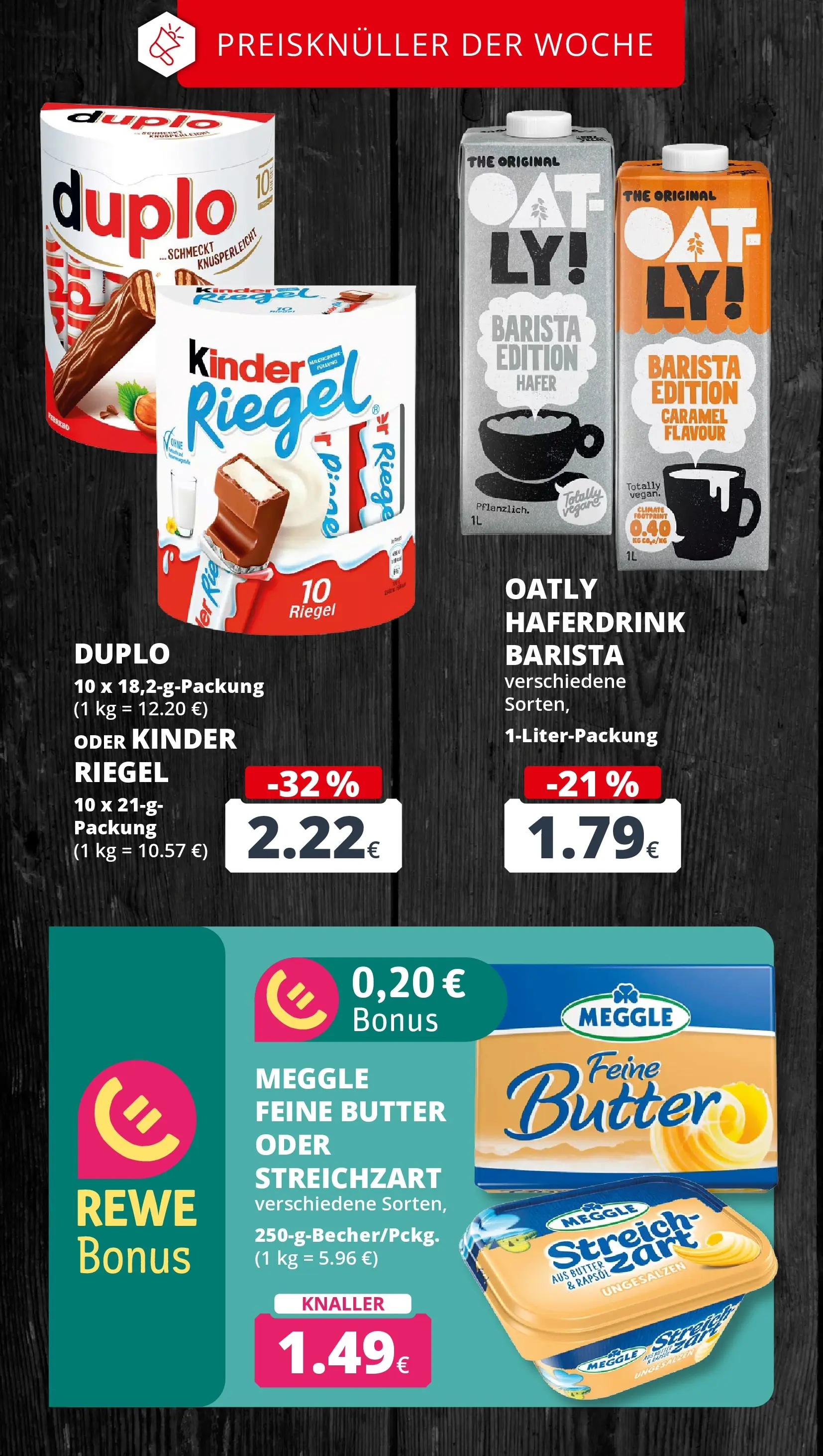 REWE Prospekt ab 09.03.2026 zum Blättern » Angebote | Seite: 4 | Produkte: Butter, Kinder riegel, Haferdrink, Oatly