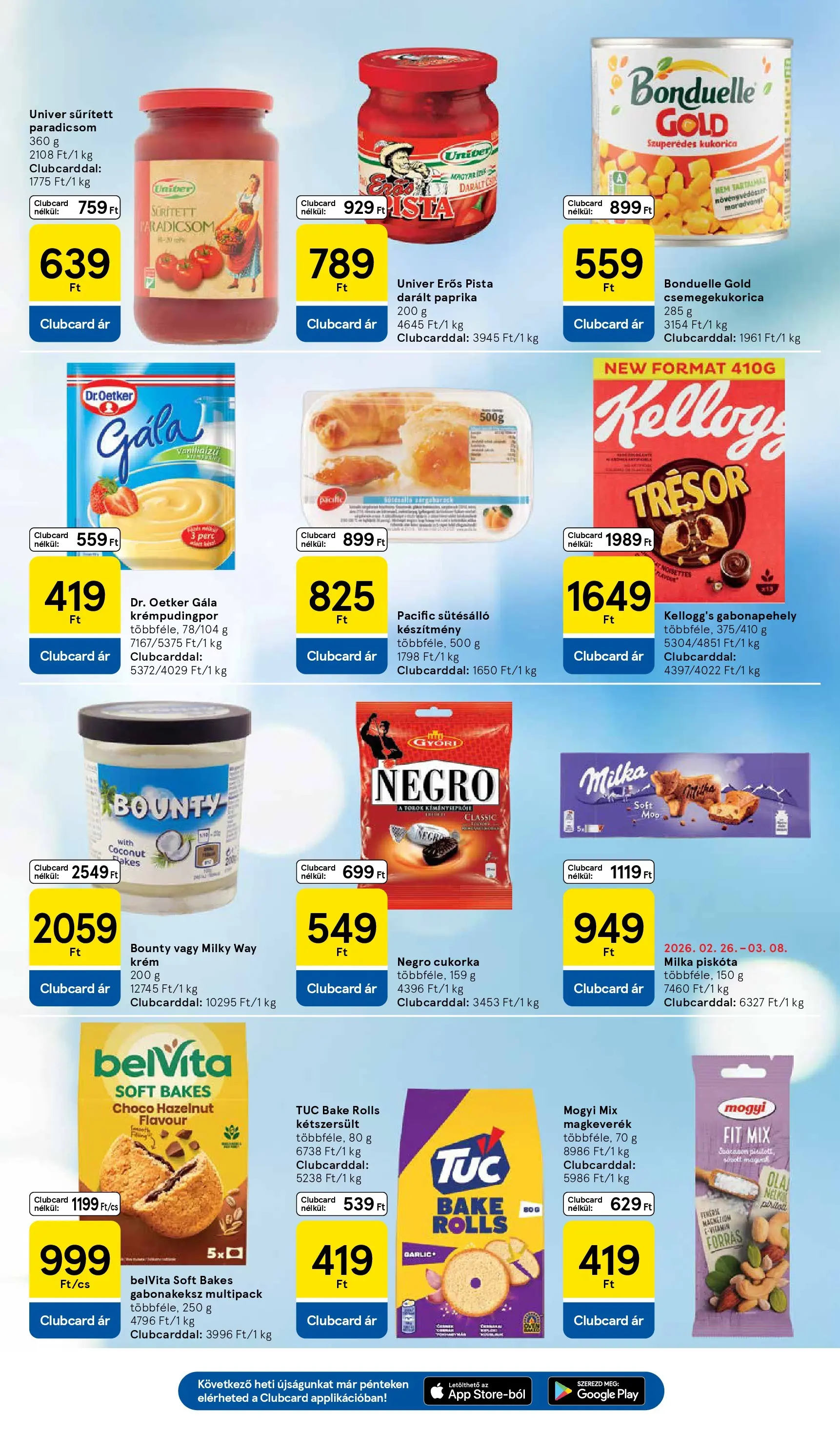 Tesco - Tesco újság érvényessége 2026.03.11-ig - 2026.03.04.-tól - online | Oldal: 25 | Termékek: Csemegekukorica, Gabonapehely, Paradicsom, Cukorka