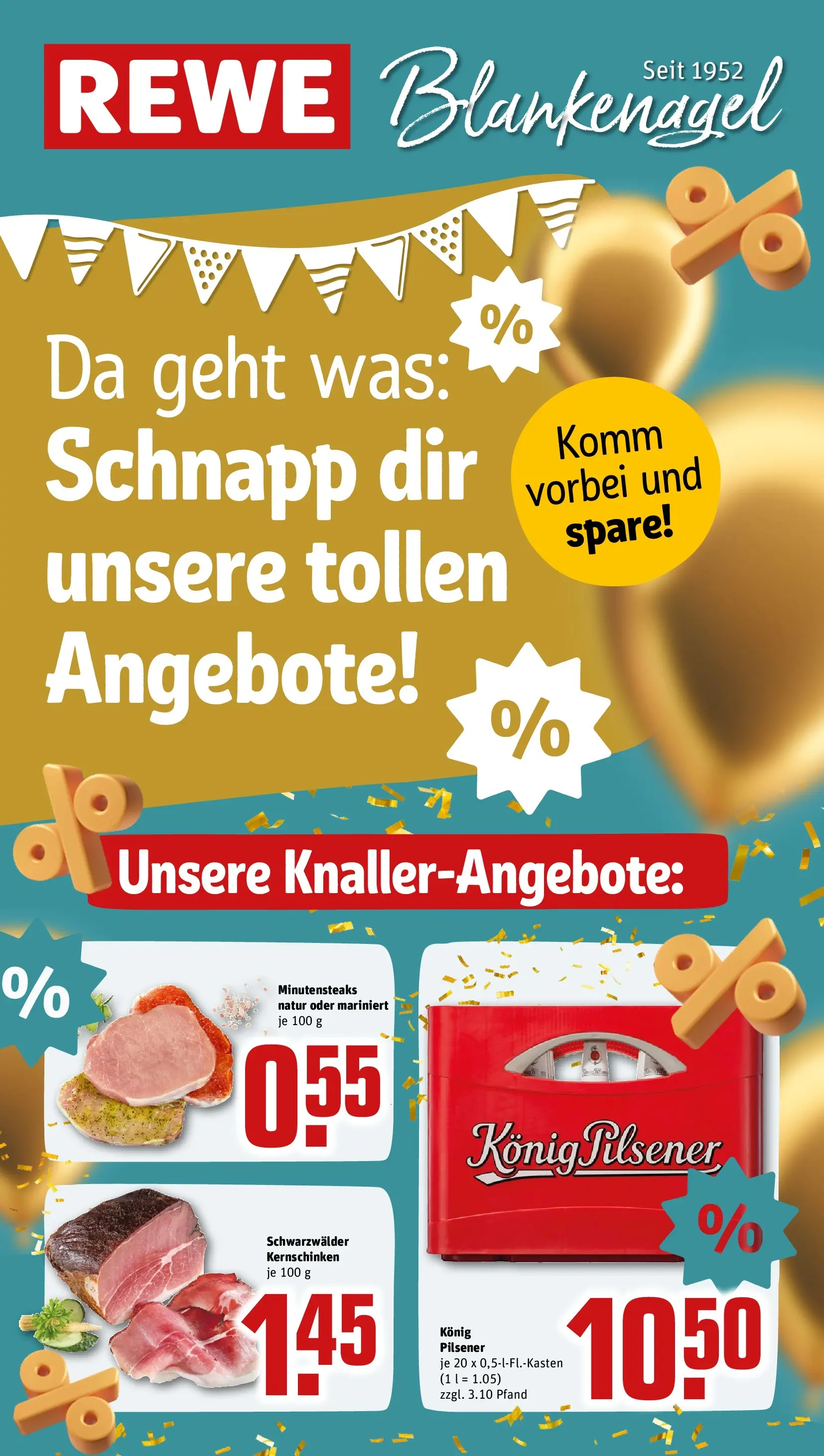 REWE Prospekt ab 09.03.2026 zum Blättern » Angebote | Seite: 1 | Produkte: Konig pilsener, Steak