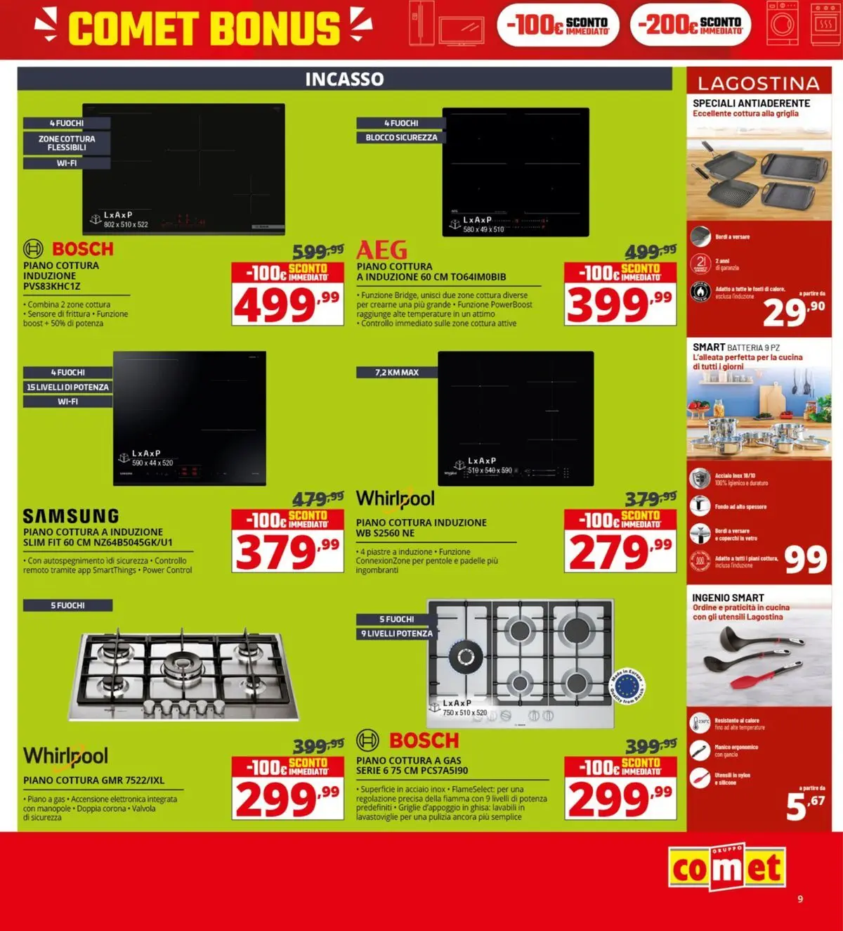 Nuovo Comet - Comet bonus! dal 05/03/2026 > offerte anteprima 🛍️ | Pagina: 9 | Prodotti: Piano cottura, Lavastoviglie, Griglia, Piano cottura induzione