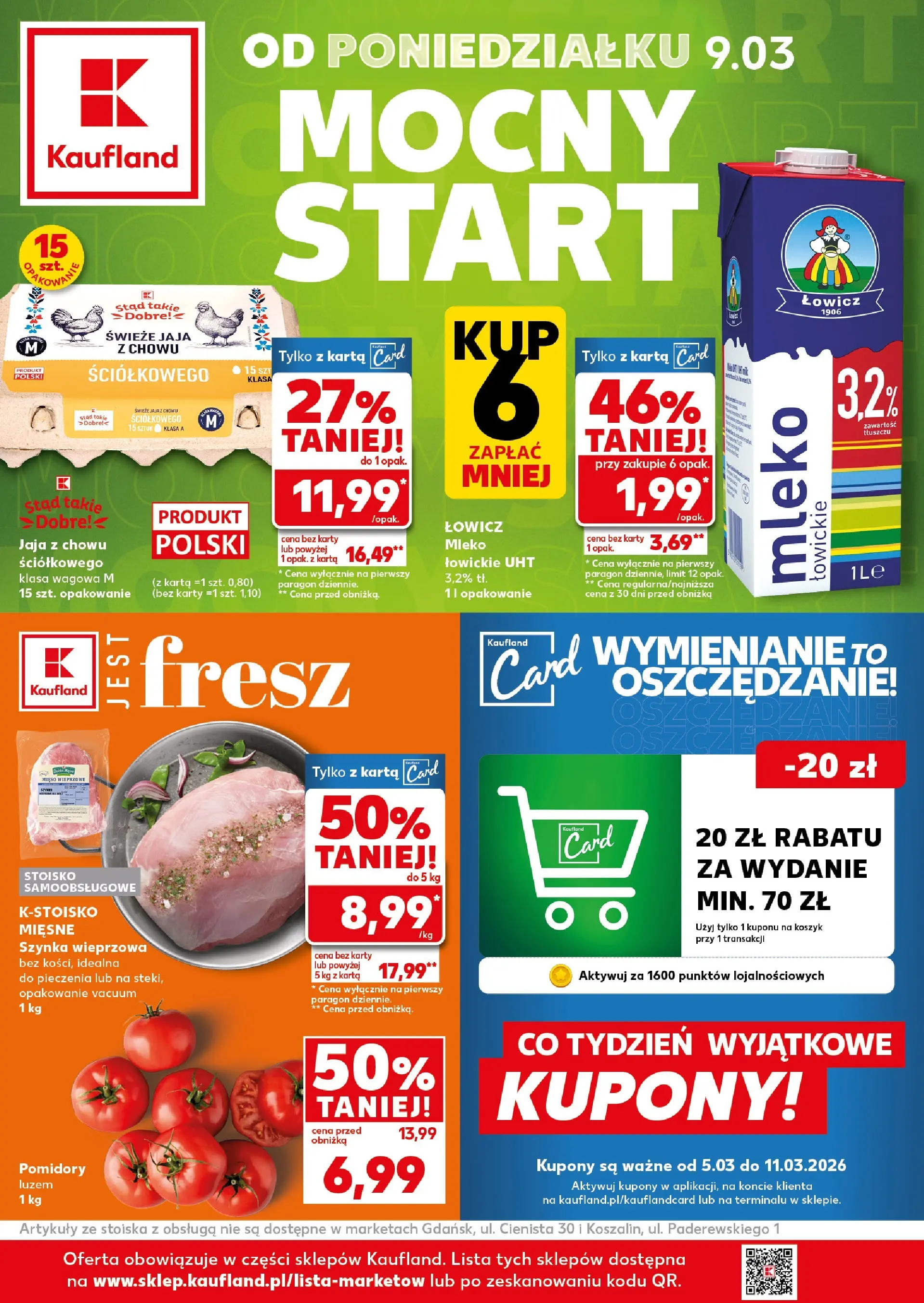 Kaufland gazetka - Mocny start od 09.03.2026 - od jutra PDF | Strona: 1 | Produkty: Karta, Szynka wieprzowa, Mleko, Pomidory