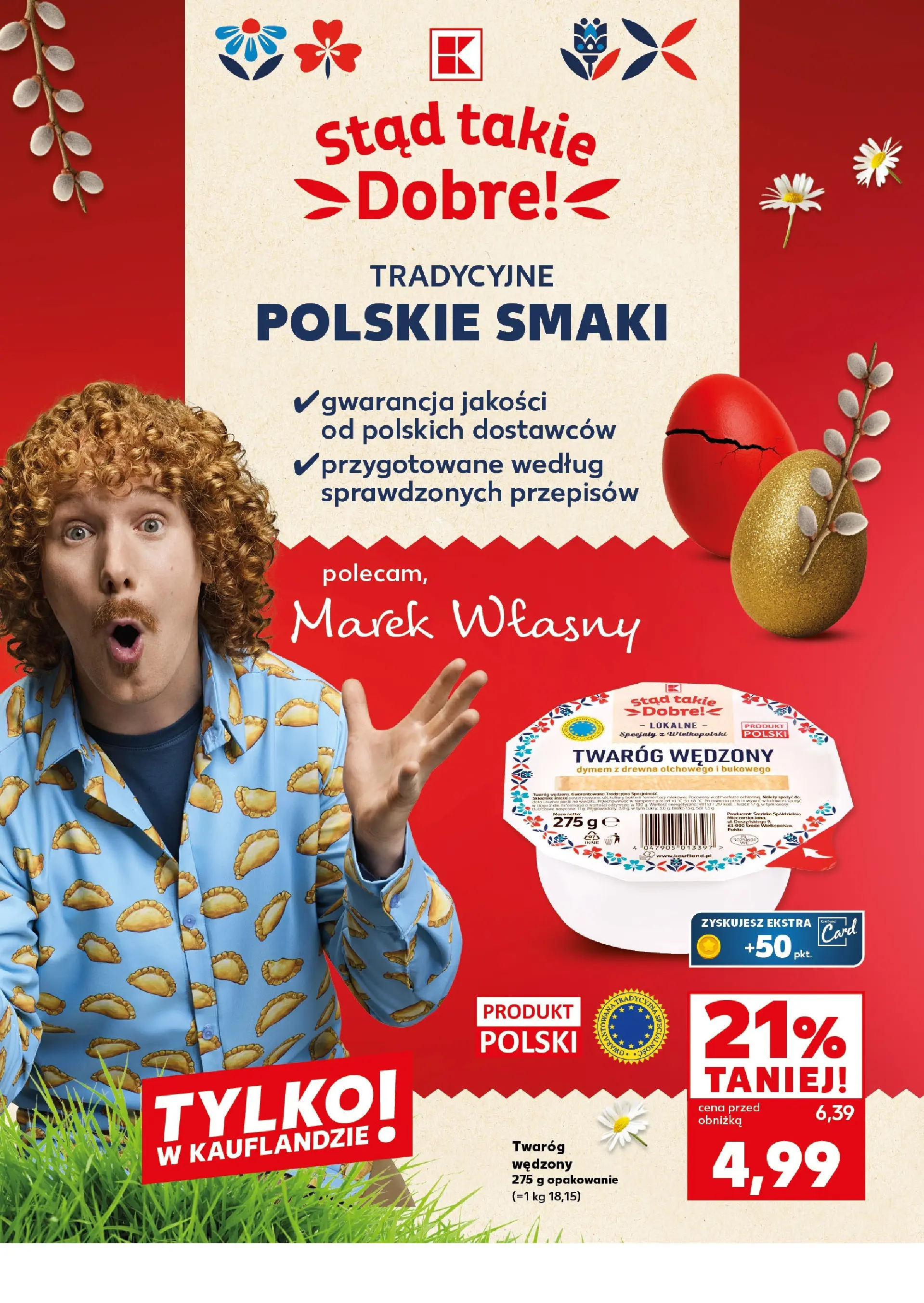 Kaufland gazetka - Mocny start od 09.03.2026 - od jutra PDF | Strona: 22 | Produkty: Twaróg, Twaróg wędzony