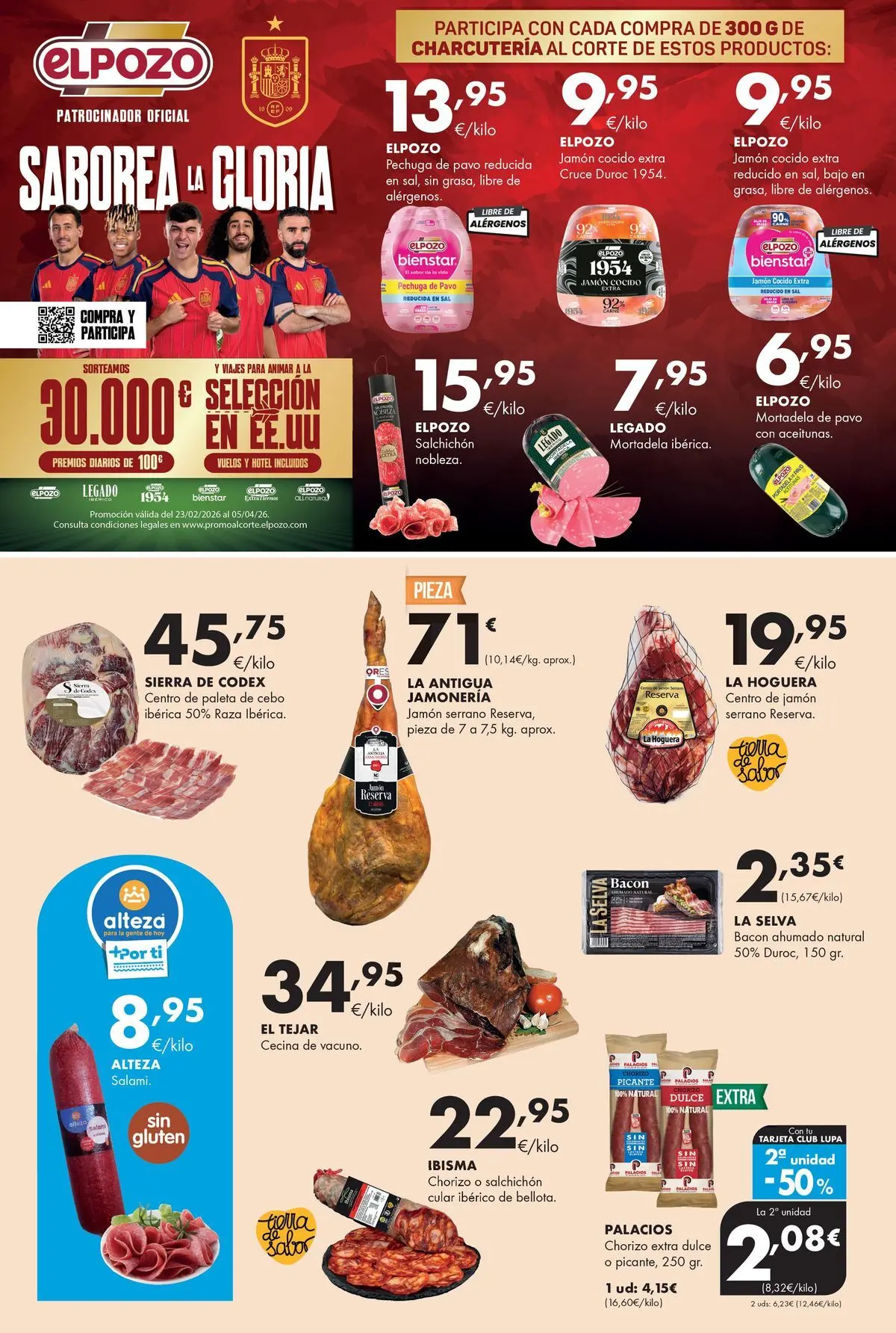 Lupa Supermercados - Tus vecinos de confianza 05/03/2026 - 18/03/2026 | Página: 4 | Productos: Jamón serrano, Jamón, Jamón cocido, Mortadela