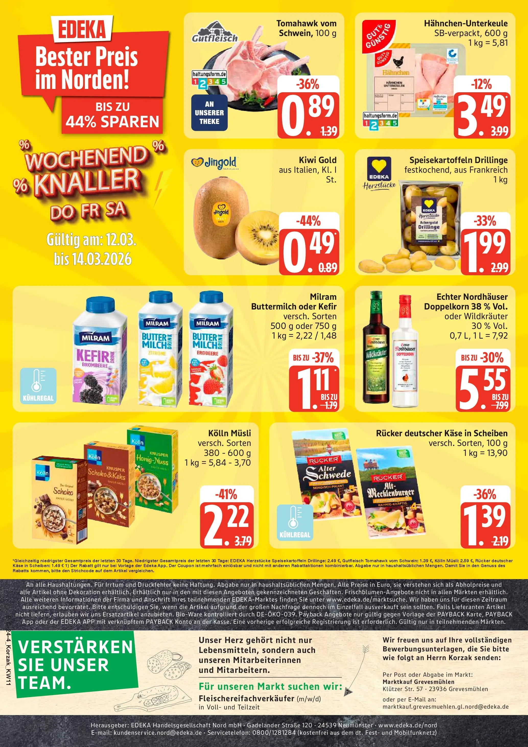 Marktkauf Prospekt Grevesmühlen (ab 09.03.2026) » Angebote online | Seite: 24 | Produkte: Musli, Butter, Milram, Kiwi