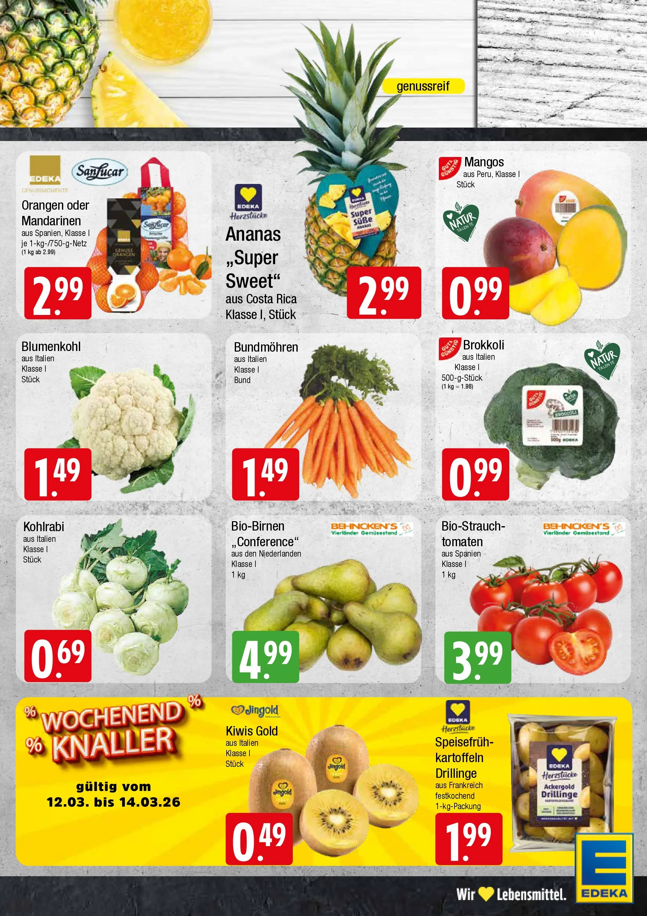 Edeka prospekt Wentorf	 (ab 09.03.2026) » Angebote Online | Seite: 3 | Produkte: Ananas, Tomaten, Kartoffeln, Brokkoli
