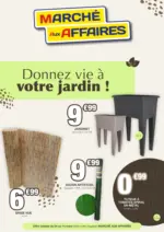 March&eacute; aux Affaires Donnez vie &agrave; &Agrave; l&rsquo;unit&eacute; votre jardin ! - au 14.03.2026