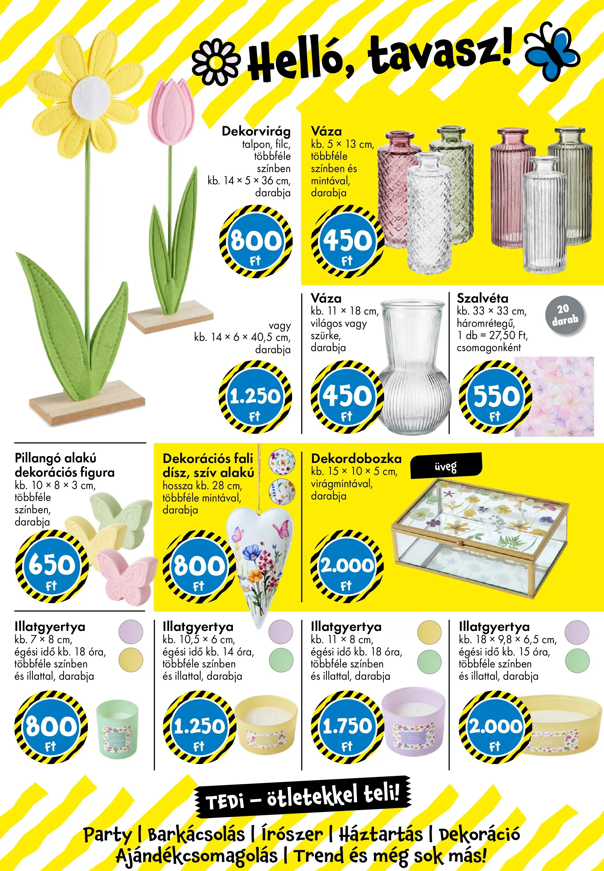 TEDi akciós újság - 2026.03.06. -tól/töl > akció, lapozható szórólap 🛍️ | Oldal: 25 | Termékek: Váza, Illatgyertya, Dekoráció