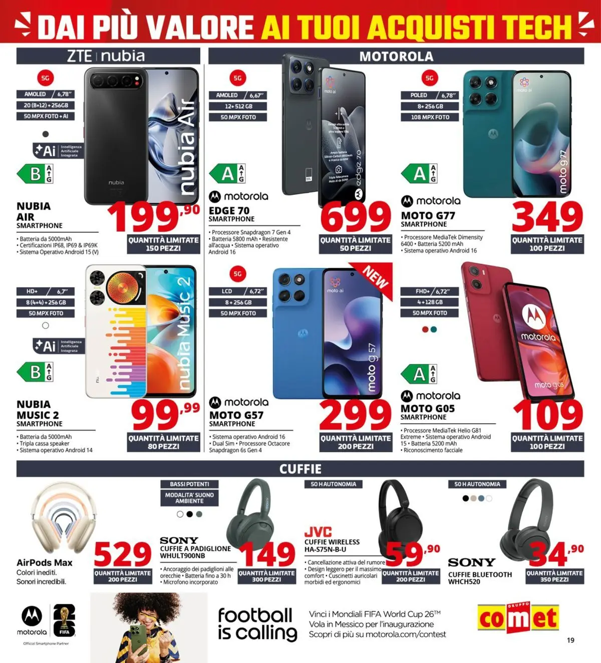 Nuovo Comet - Comet bonus! dal 05/03/2026 > offerte anteprima 🛍️ | Pagina: 19 | Prodotti: Auricolari, Smartphone, Speaker, Airpods