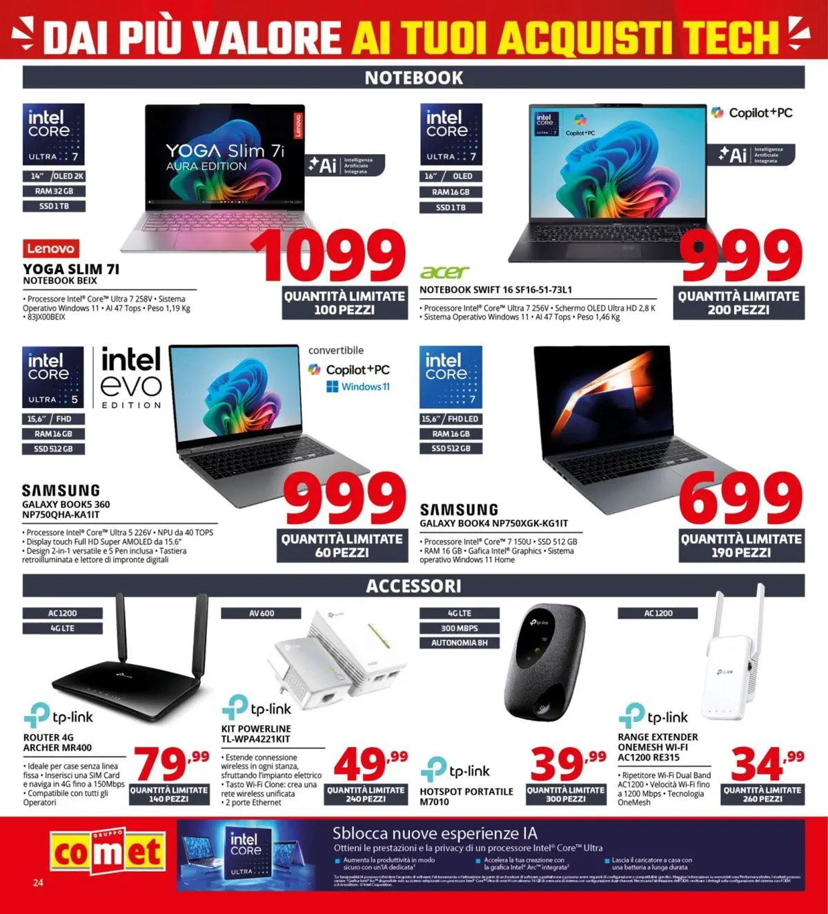 Nuovo Comet - Comet bonus! dal 05/03/2026 > offerte anteprima 🛍️ | Pagina: 24 | Prodotti: Router, Notebook, Samsung Galaxy, Tastiera