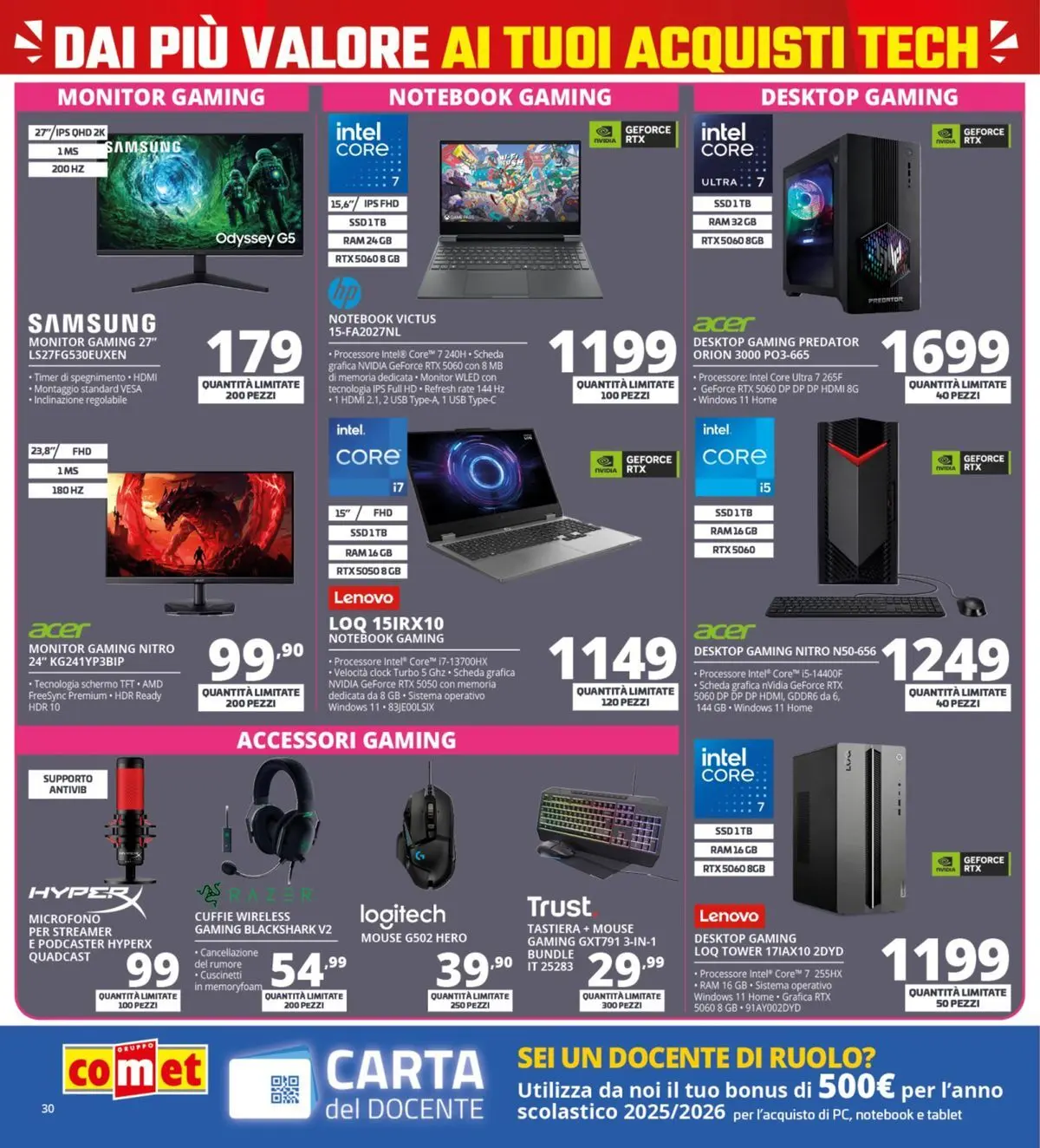 Nuovo Comet - Comet bonus! dal 05/03/2026 > offerte anteprima 🛍️ | Pagina: 30 | Prodotti: Monitor, Tastiera, Microfono, USB