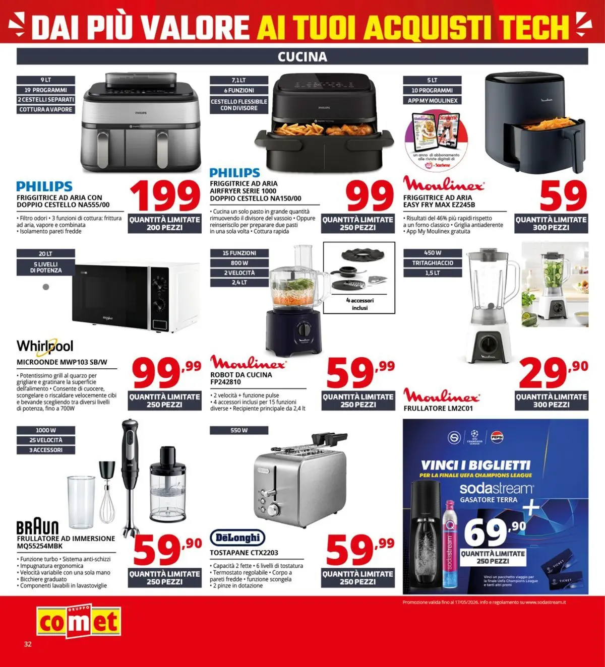 Nuovo Comet - Comet bonus! dal 05/03/2026 > offerte anteprima 🛍️ | Pagina: 32 | Prodotti: Microonde, Gasatore, Pinze, Frullatore ad immersione