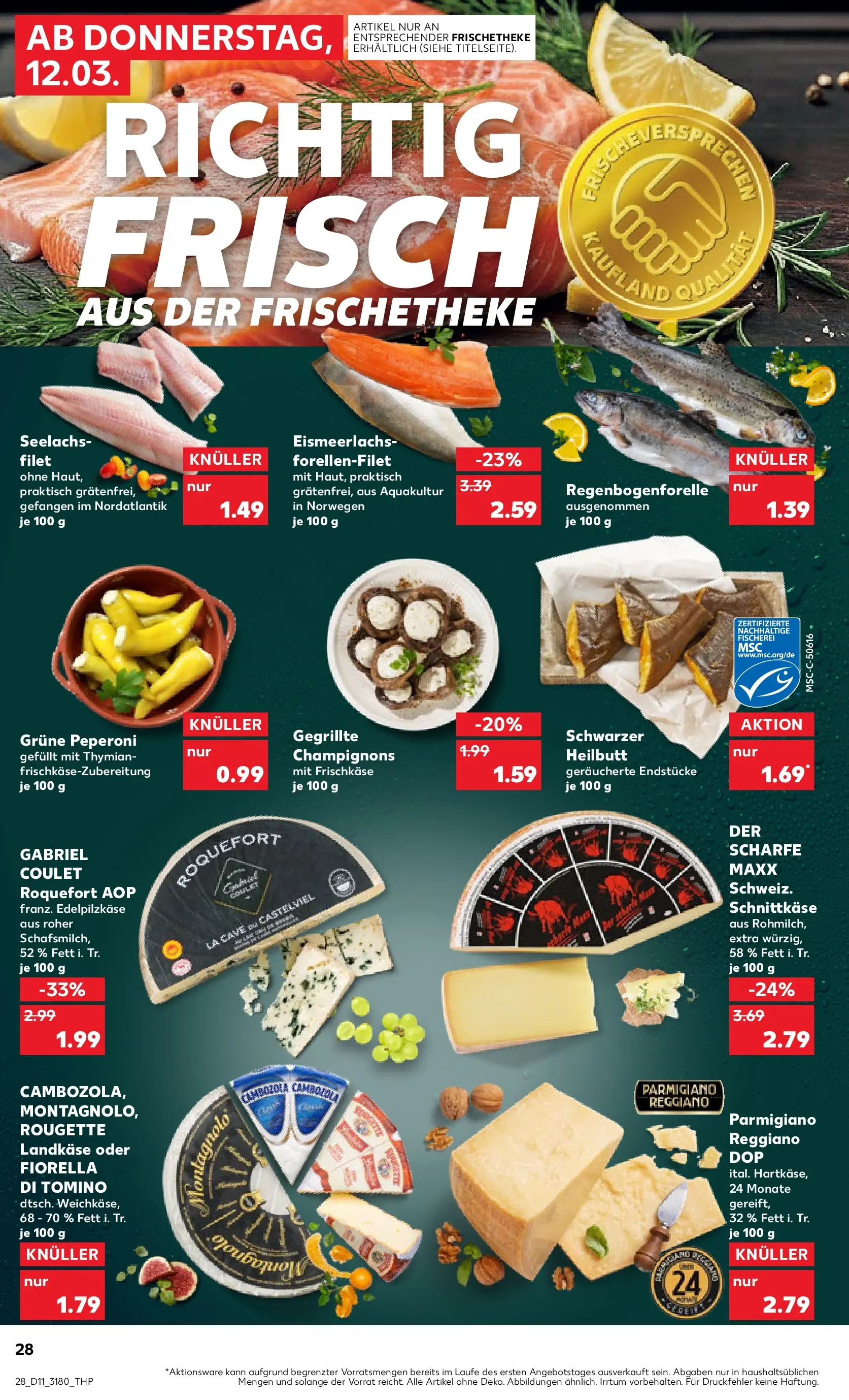 Prospekt Kaufland ab 11.03.2026 » Angebote Online zum Blättern | Seite: 28 | Produkte: Champignons, Frischkase