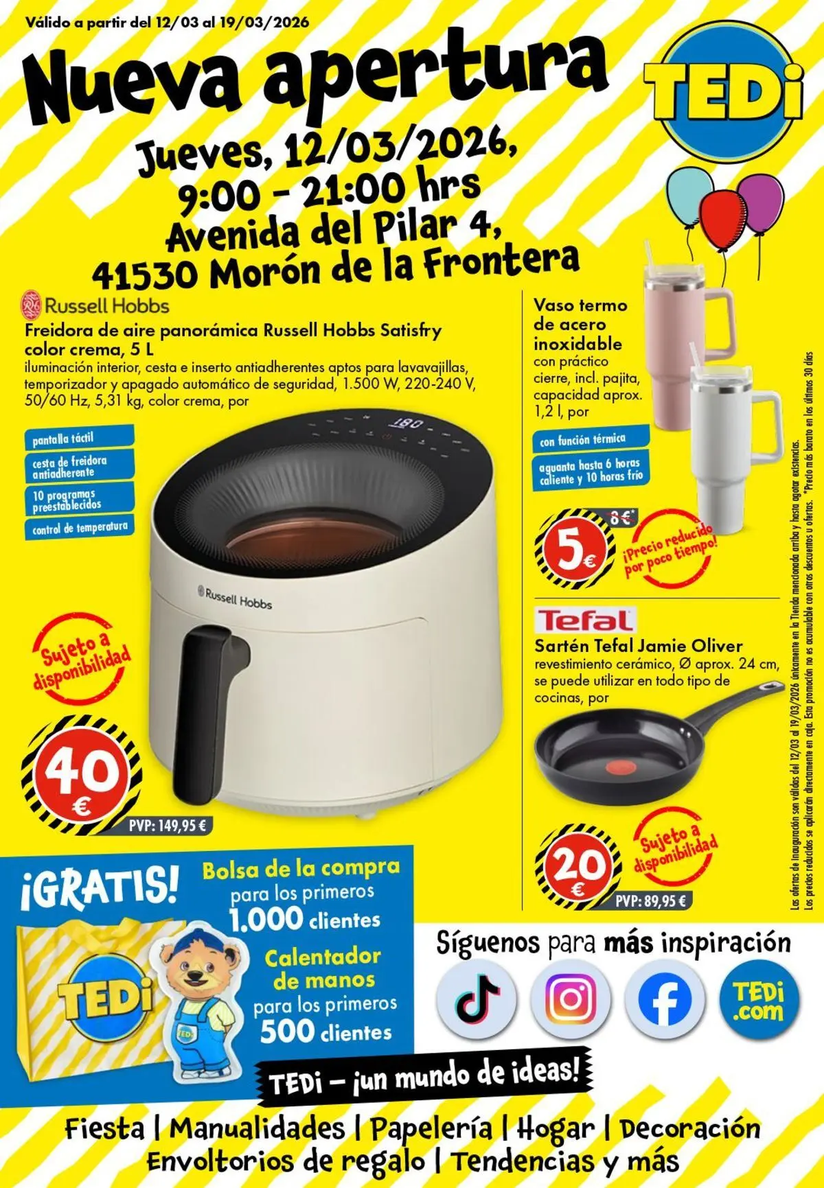 TEDi - Nueva apertura 07/03/2026 - 14/03/2026 | Página: 1 | Productos: Bolsa, Freidora, Galette de chaise, Cesta