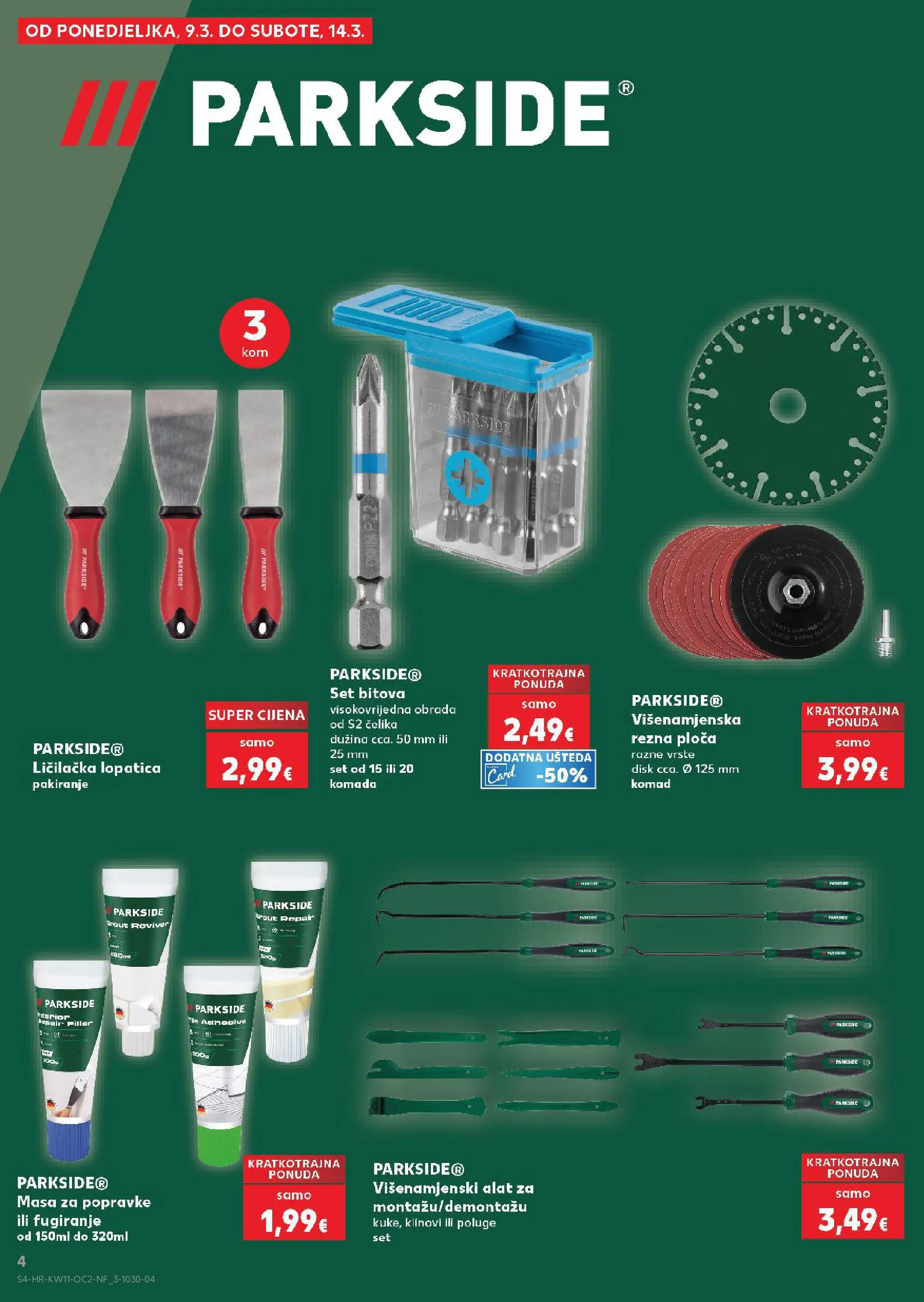 Kaufland - Kaufland katalog do 17.03.2026 novi od 10.03.2026 na listanje > letak digitalni | Stranica: 4 | Proizvodi: Alat, Lopatica, Disk, Parkside