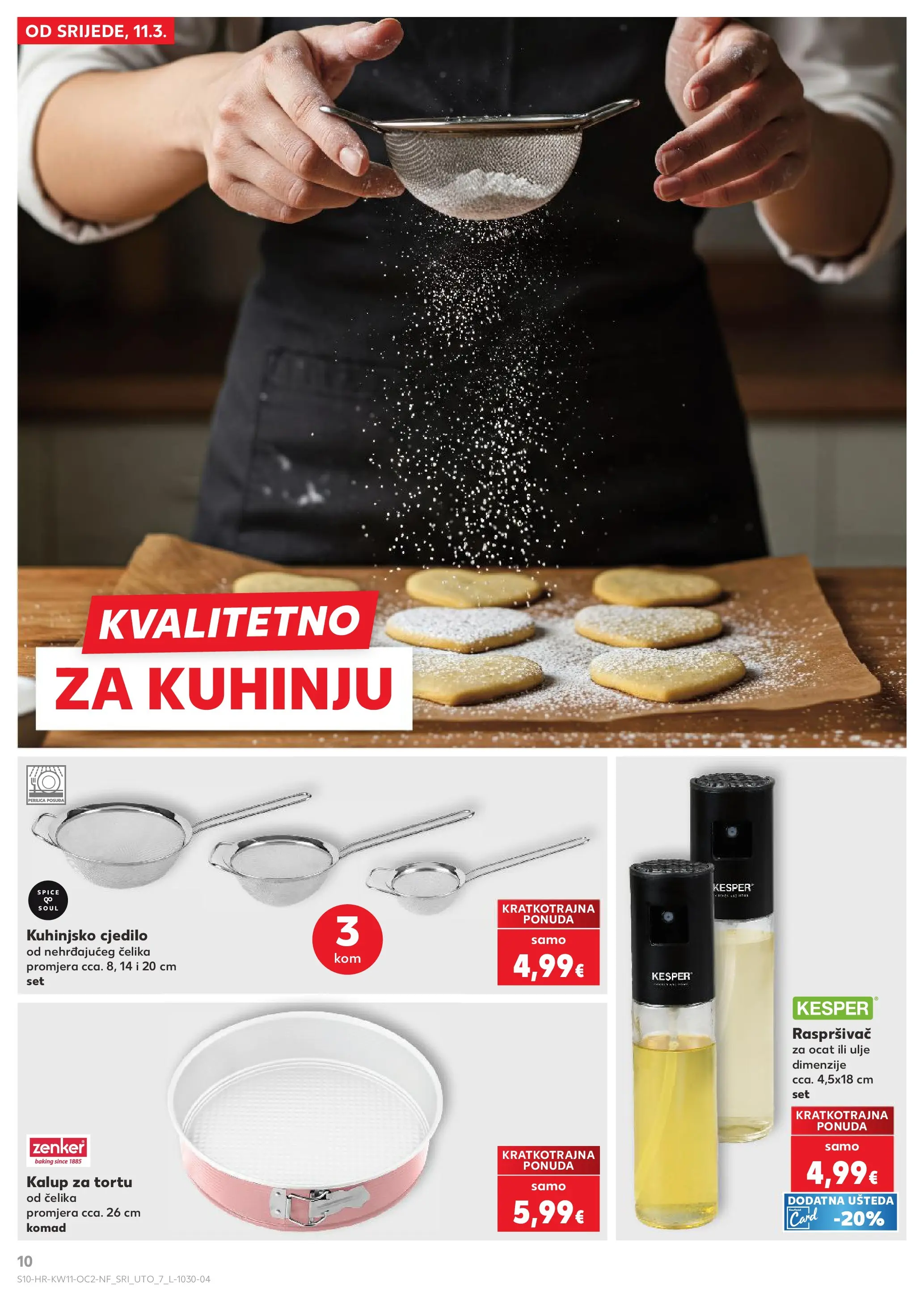 Kaufland - Kaufland katalog do 17.03.2026 novi od 10.03.2026 na listanje > letak digitalni | Stranica: 10 | Proizvodi: Ulje, Ocat, Pan, Cjedilo