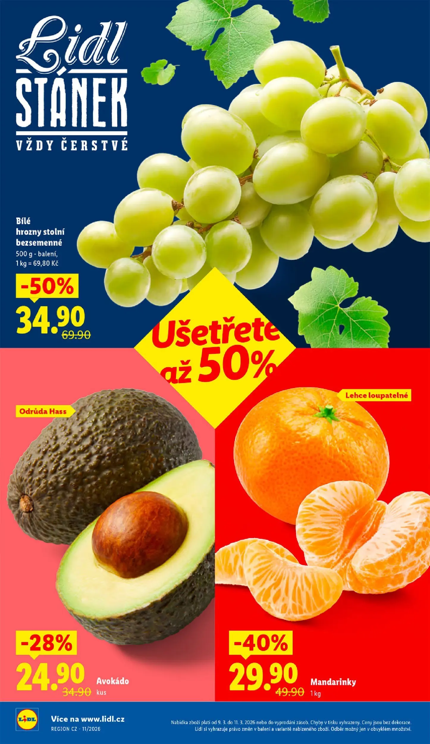 Lidl leták od 08.03.2026 - Nový akční leták | Strana: 10 | Produkty: Mandarinky, Bílé hrozny, Avokádo, Hrozny