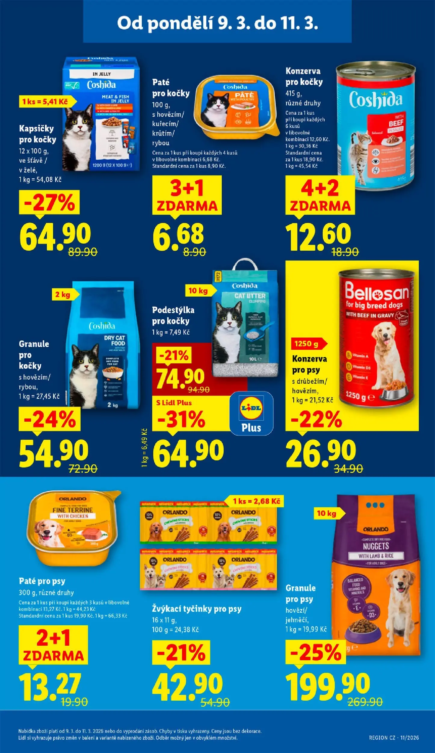 Lidl leták od 08.03.2026 - Nový akční leták | Strana: 25 | Produkty: Kapsičky pro kočky, Tyčinky, Konzerva pro psy, Konzerva pro kočky