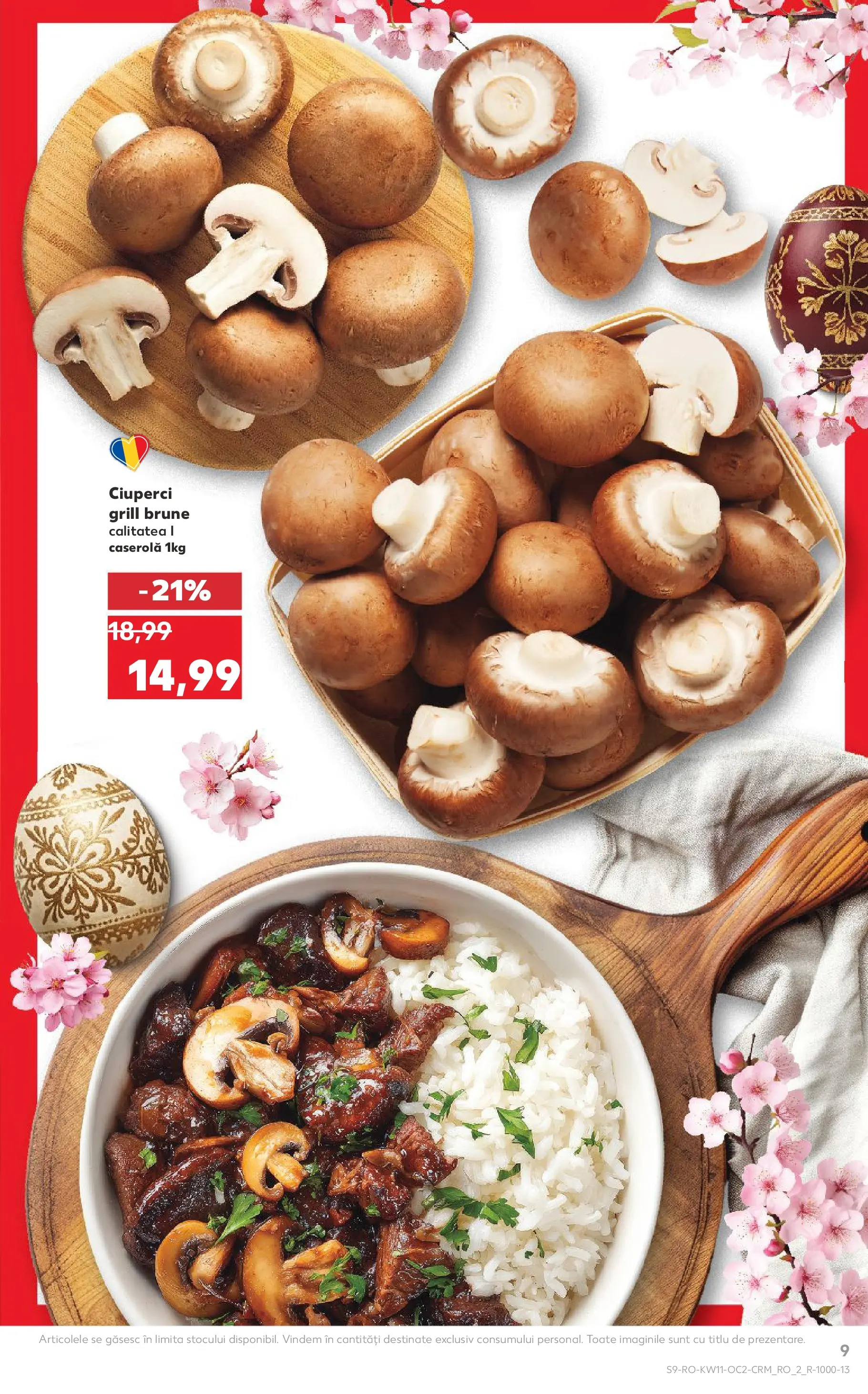 Kaufland Deva 10.03.2026 - Revista si Oferta | Pagină: 9 | Produse: Grill, Ciuperci