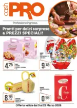 CashPRO Pronti per dolci sorprese a prezzi speciali! - al 22.03.2026