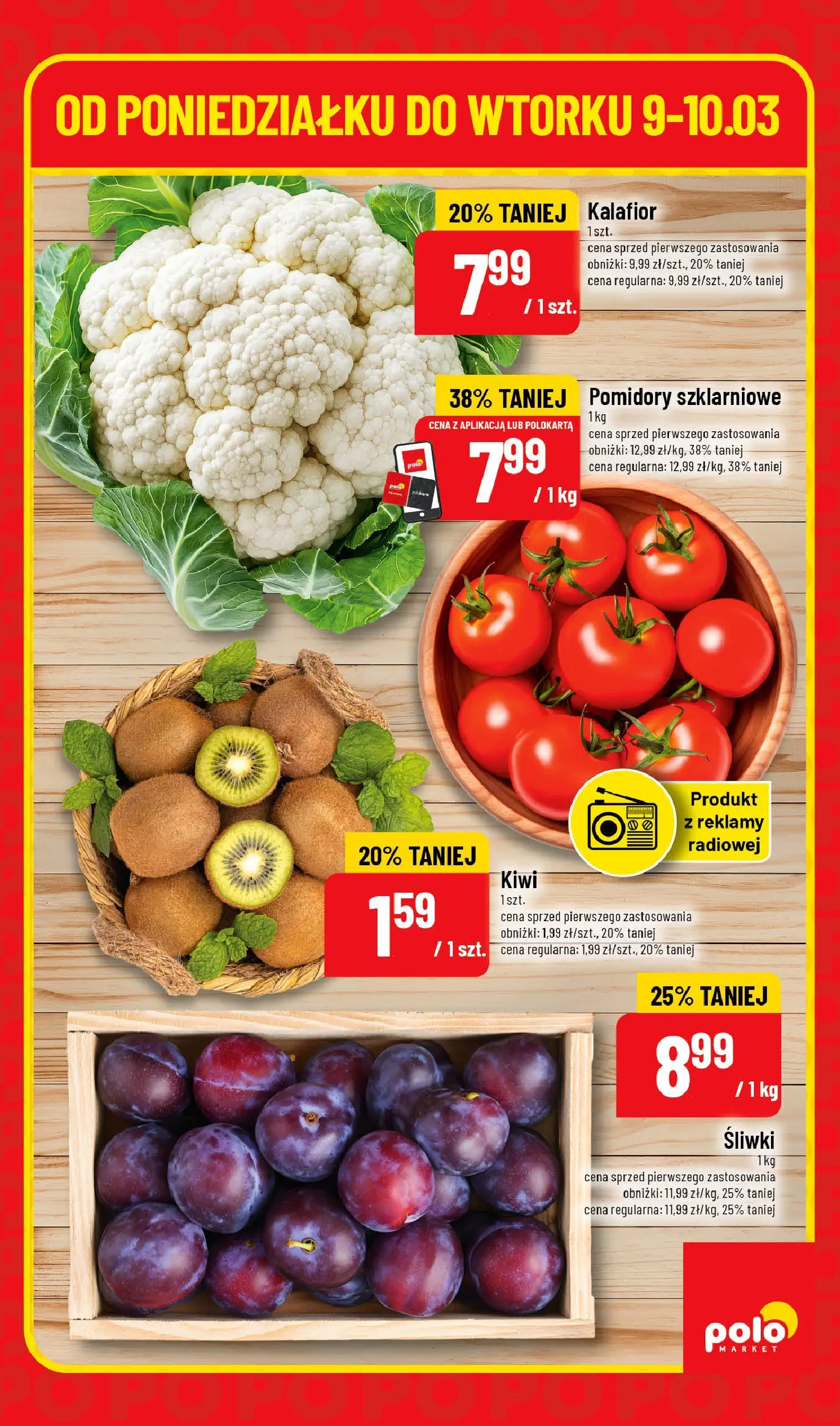 Nowa POLOmarket gazetka od jutra 09.03.2026 (PDF) | Strona: 3 | Produkty: Kalafior, Śliwki, Pomidory, Kiwi
