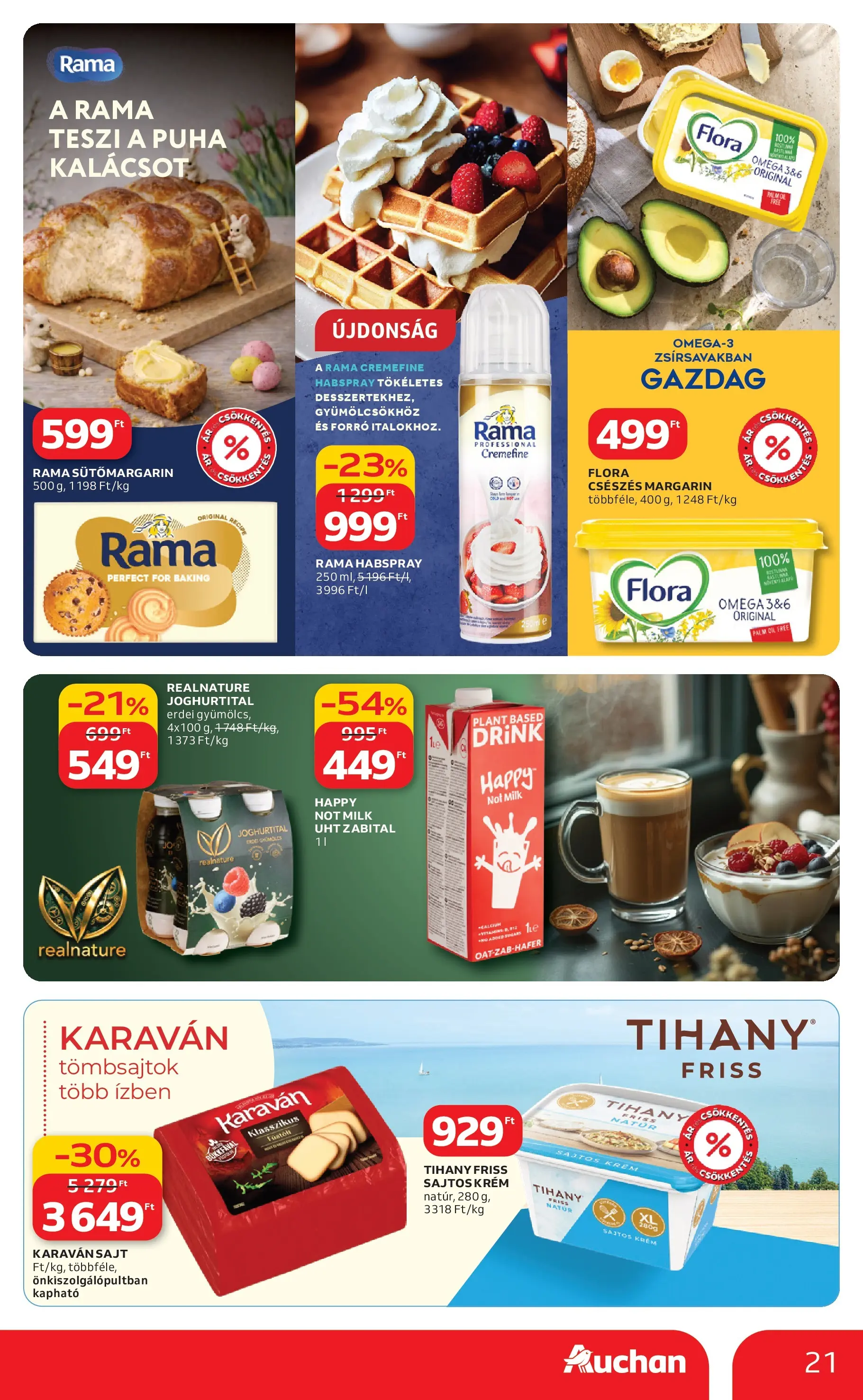 Auchan akciós újság Budapest - 2026.03.12. -tól/töl > akció, lapozható szórólap 🛍️ | Oldal: 21 | Termékek: Margarin, Rama, Tihany, Sajt