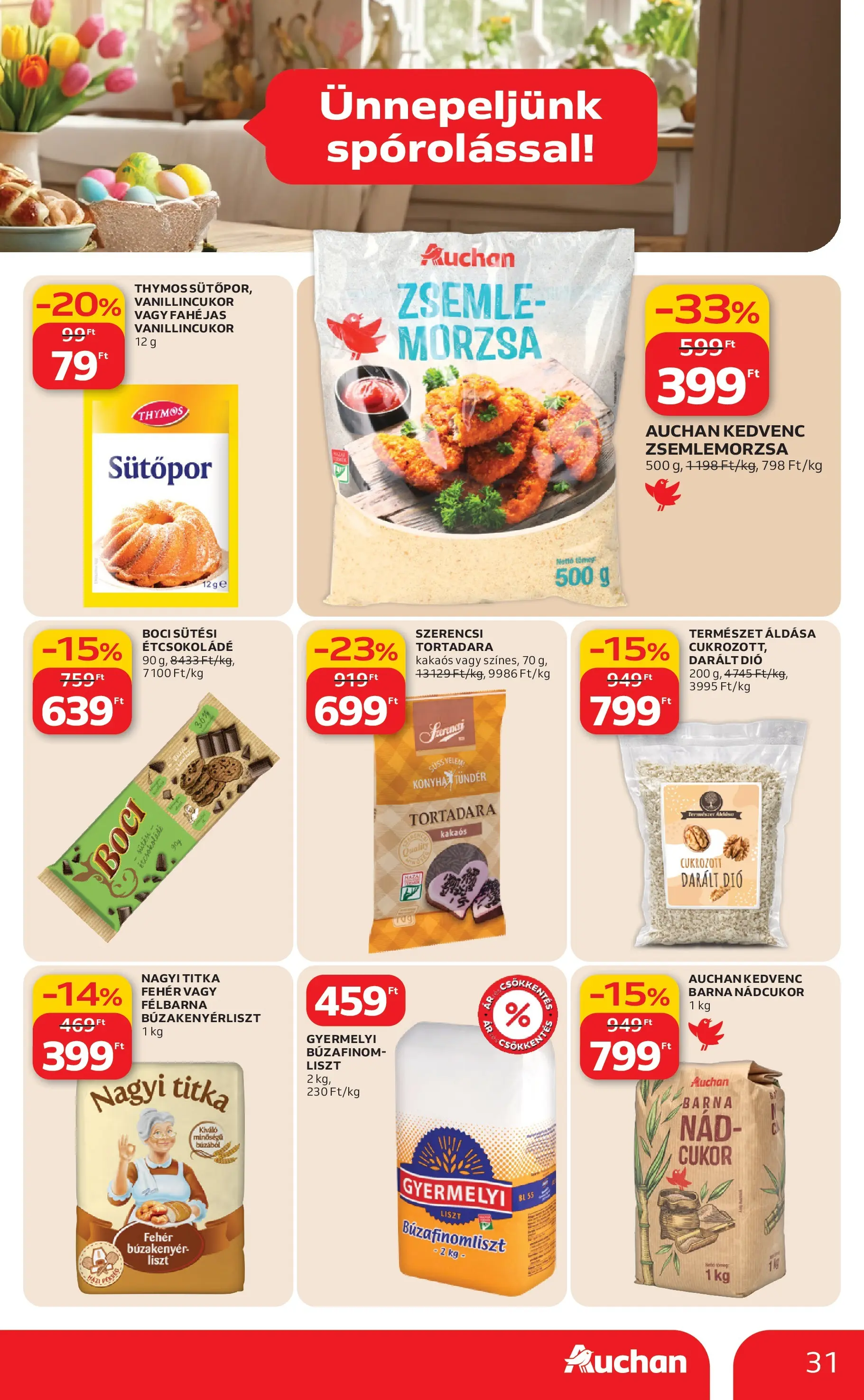 Auchan akciós újság Budapest - 2026.03.12. -tól/töl > akció, lapozható szórólap 🛍️ | Oldal: 31 | Termékek: Zsemlemorzsa, Vanillincukor, Nádcukor, Darált dió