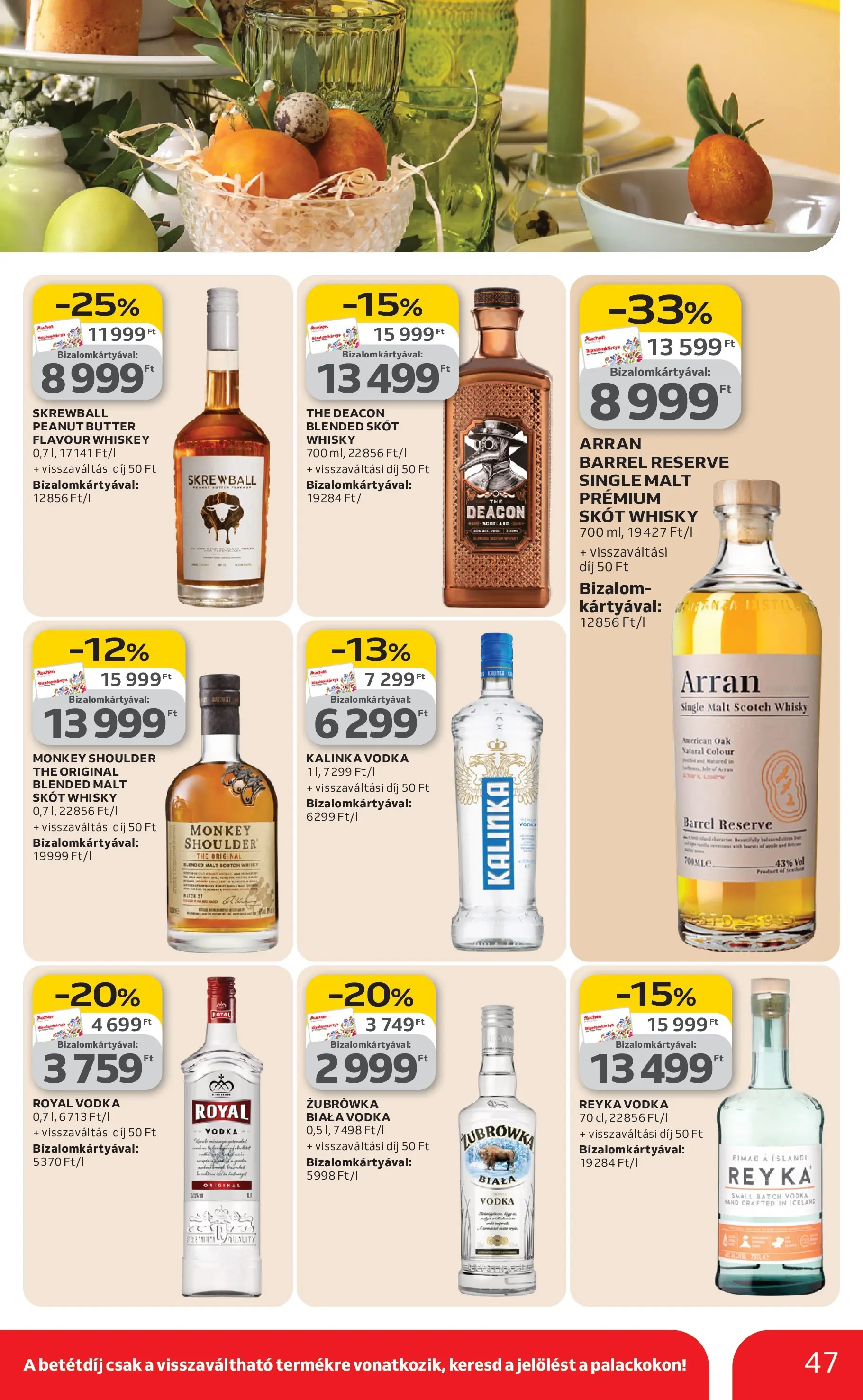 Auchan akciós újság Budapest - 2026.03.12. -tól/töl > akció, lapozható szórólap 🛍️ | Oldal: 47 | Termékek: Whiskey, Vodka, Whisky