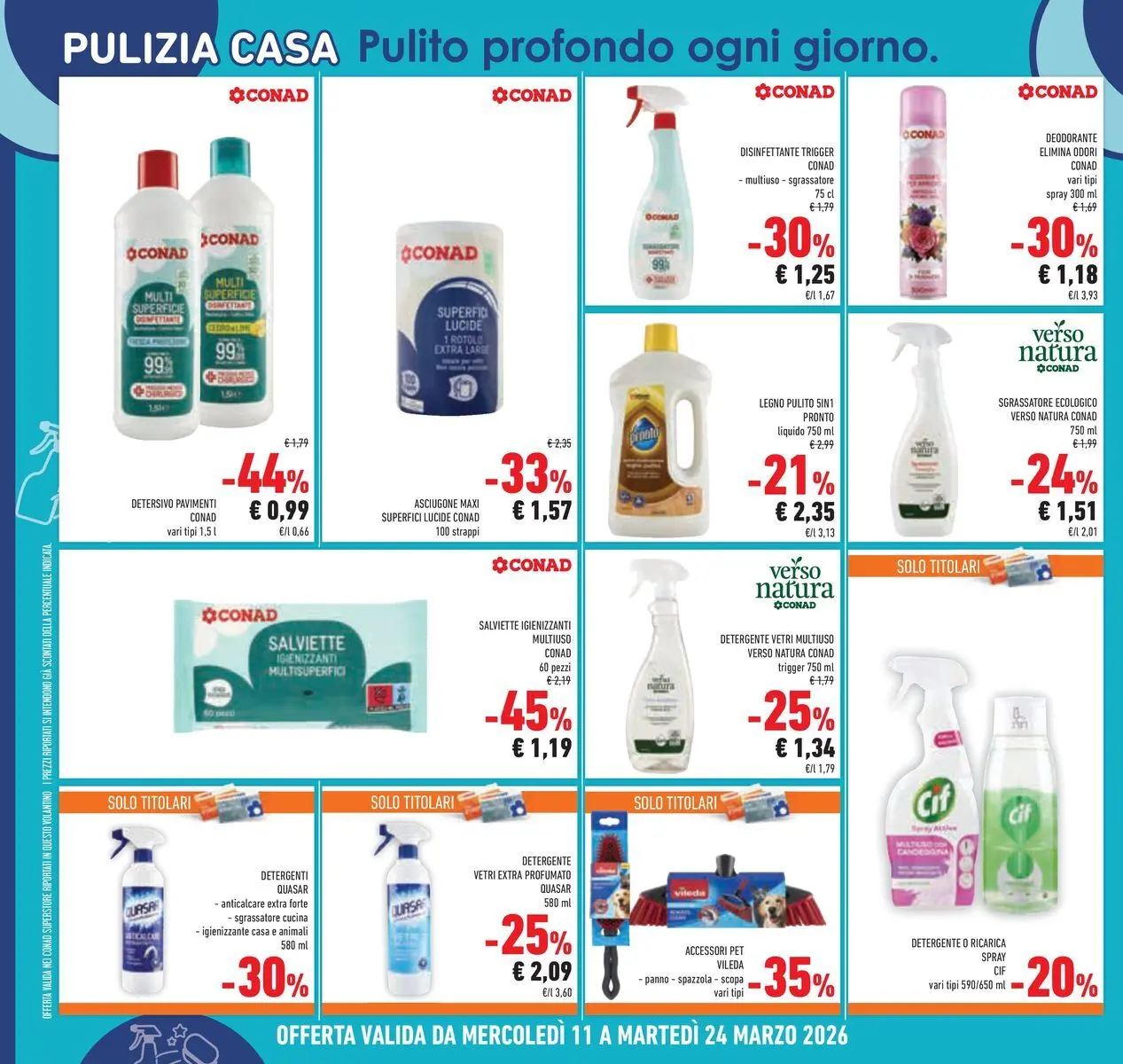 Volantino Conad dal 11/03/2026 > Anteprima | Pagina: 26 | Prodotti: Salviette igienizzanti, Detergente, Anticalcare, Sgrassatore