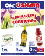 Sigma La primavera conviene! , Ok Sigma - al 22.03.2026