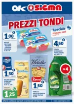 Ok Sigma Prezzi tondi - al 19.03.2026