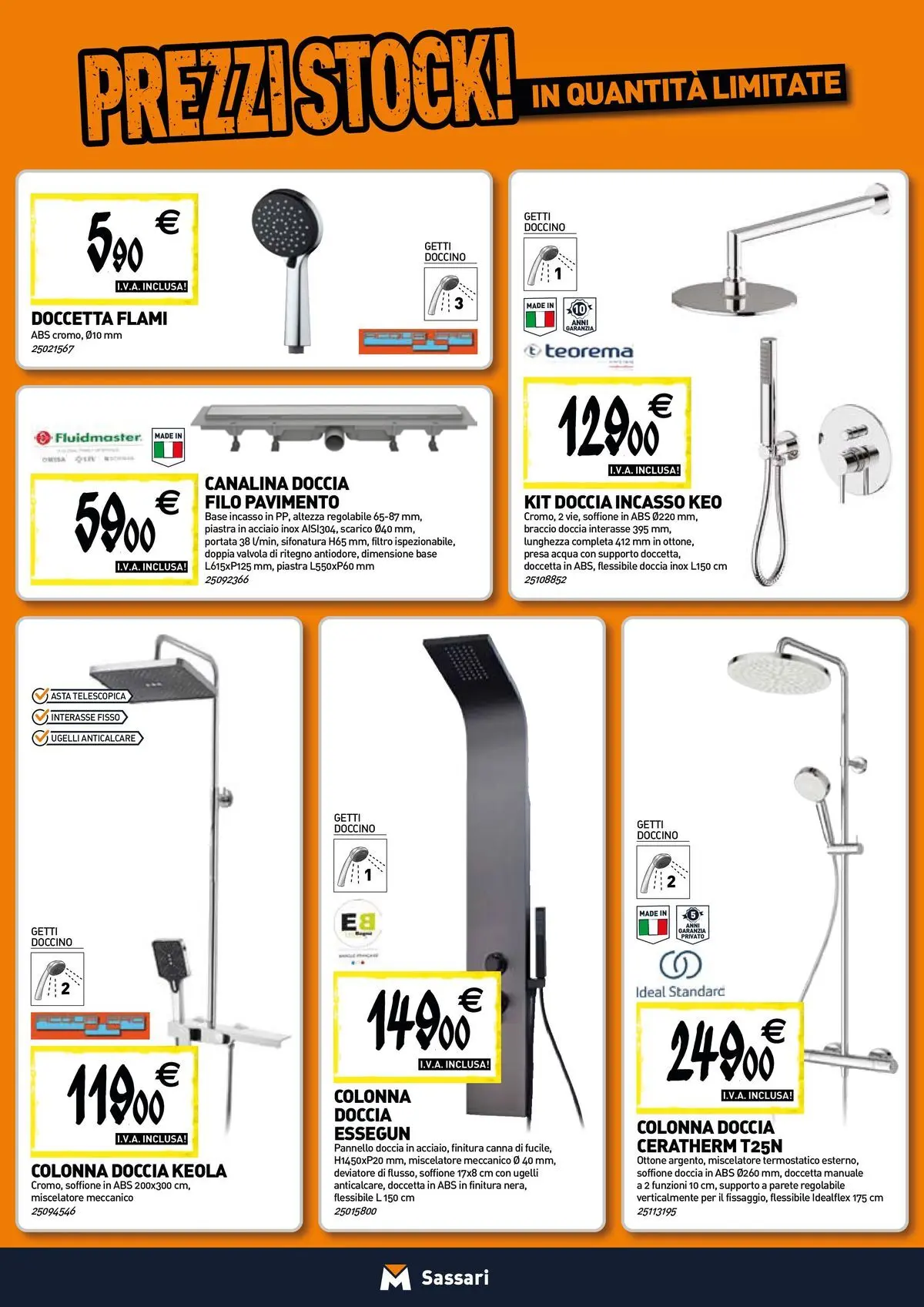 Nuovo TECNOMAT - Straordinari prezzi stock! dal 12/03/2026 > offerte anteprima 🛍️ | Pagina: 3 | Prodotti: Anticalcare, Pavimento, Acqua, Doccia