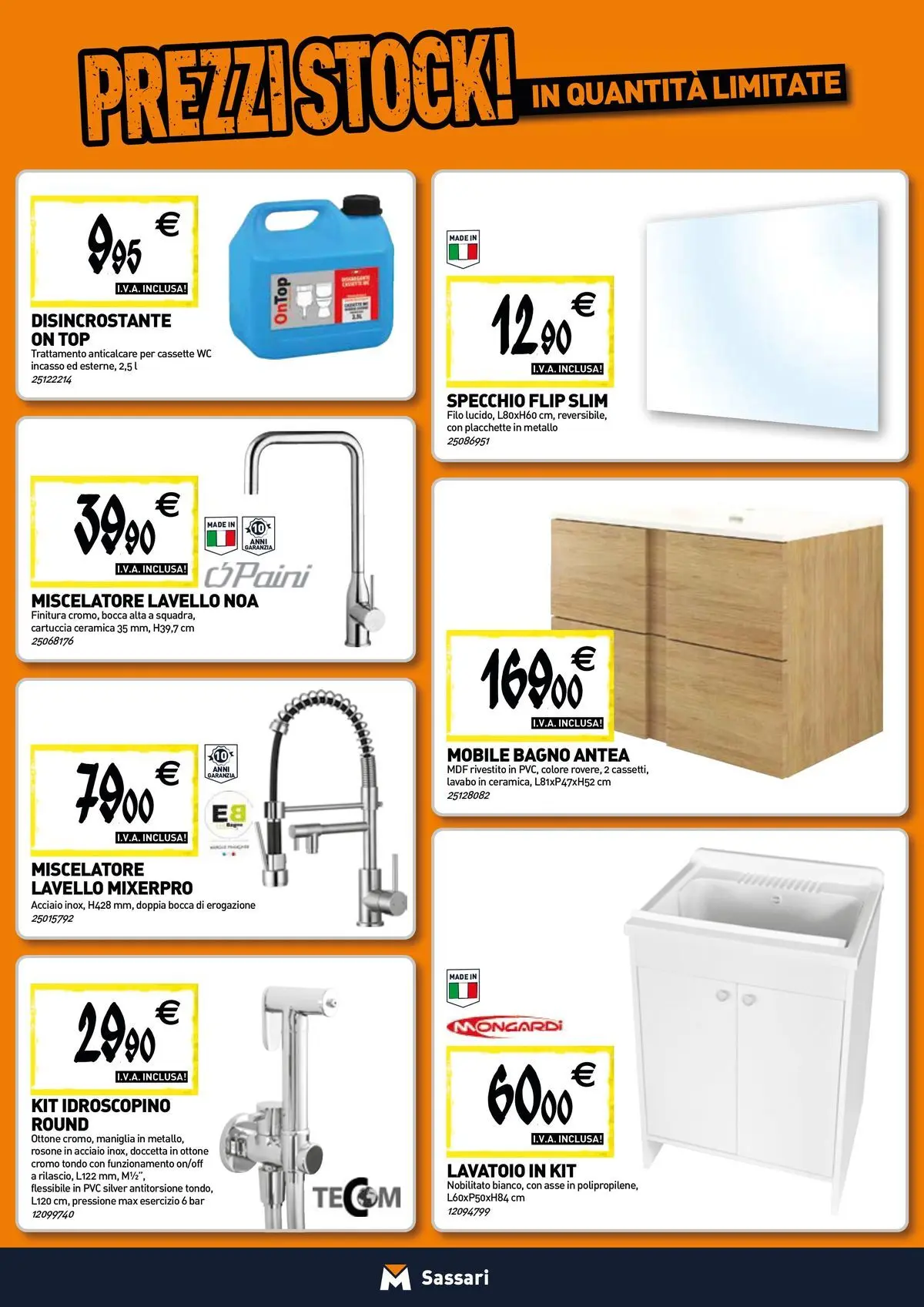Nuovo TECNOMAT - Straordinari prezzi stock! dal 12/03/2026 > offerte anteprima 🛍️ | Pagina: 5 | Prodotti: Anticalcare, Top, WC, Bagno