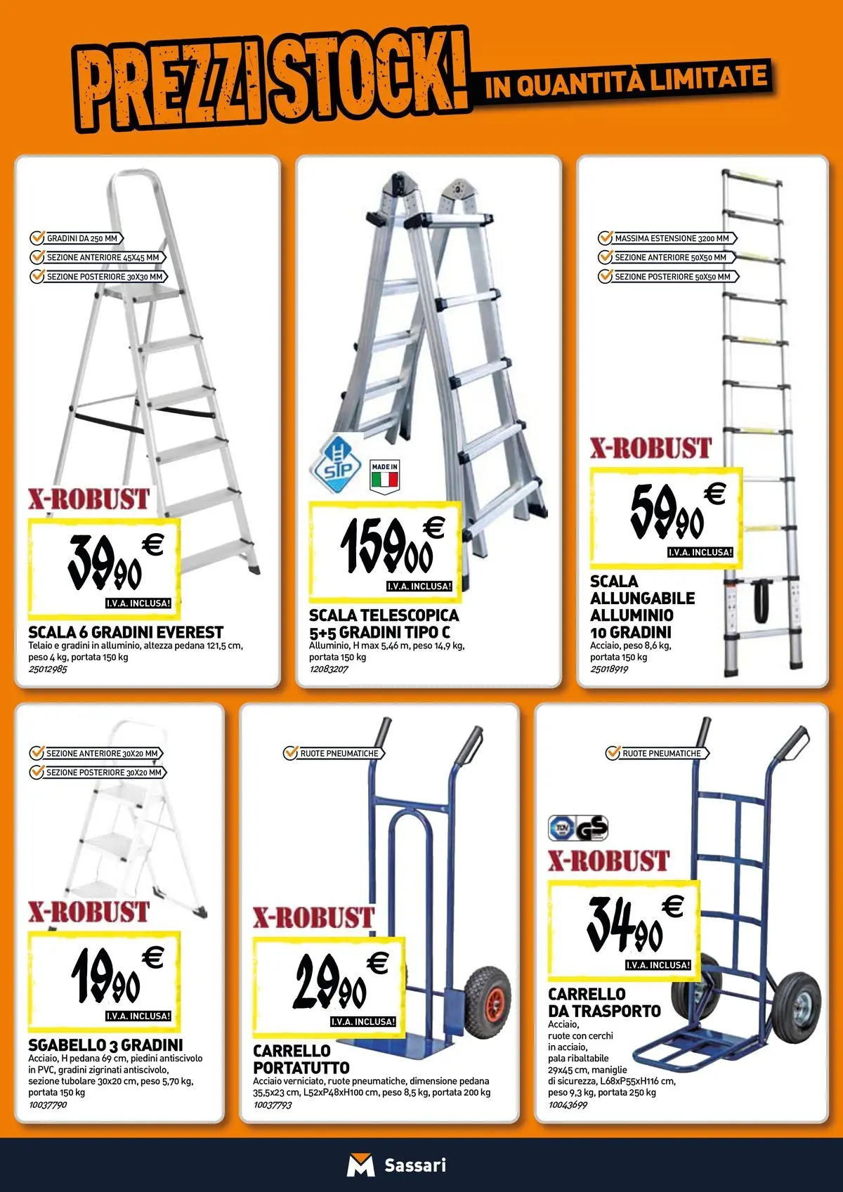 Nuovo TECNOMAT - Straordinari prezzi stock! dal 12/03/2026 > offerte anteprima 🛍️ | Pagina: 14 | Prodotti: Carrello, Sgabello, Scala, Alluminio