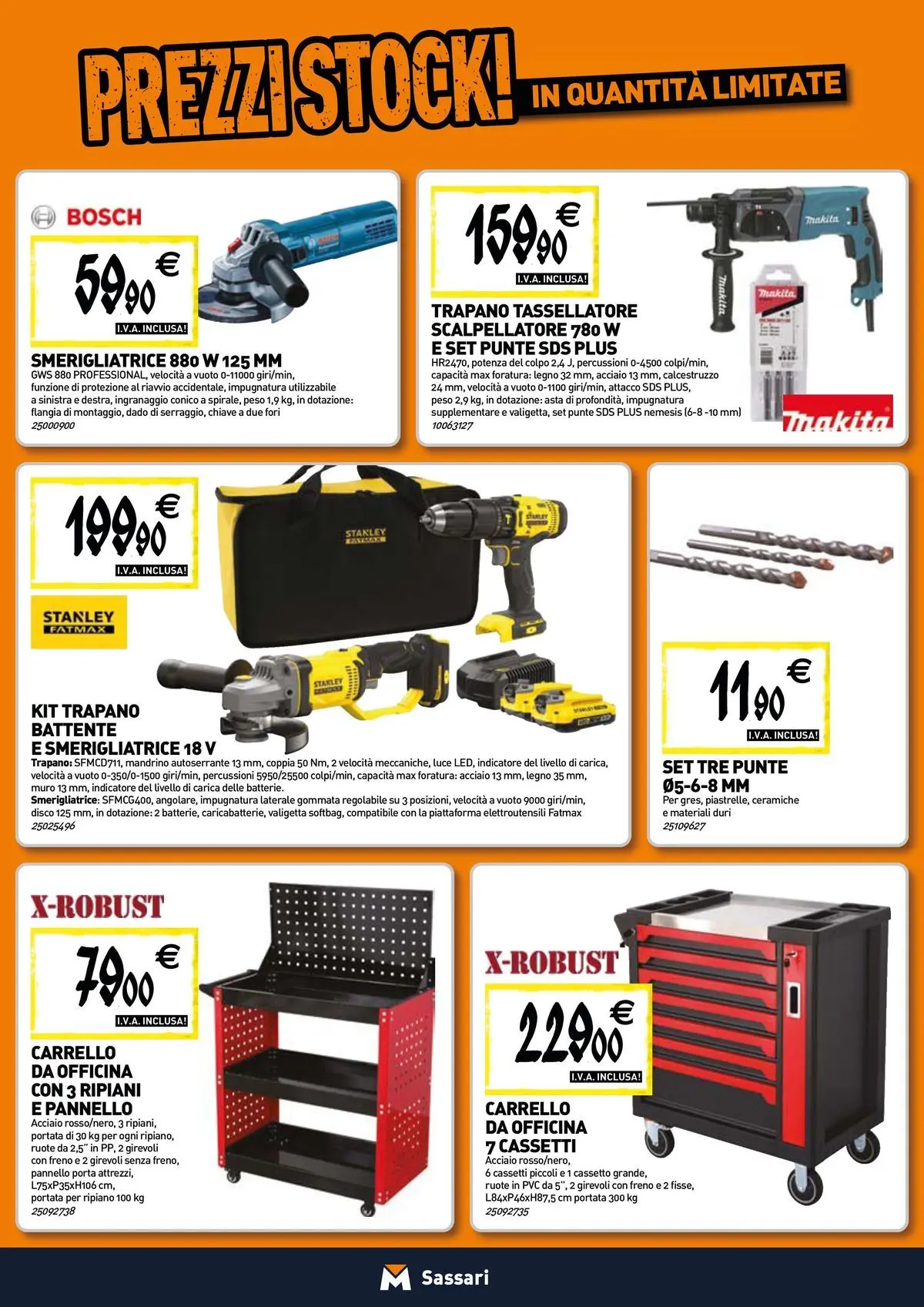 Nuovo TECNOMAT - Straordinari prezzi stock! dal 12/03/2026 > offerte anteprima 🛍️ | Pagina: 21 | Prodotti: Ripiano, Carrello, Disco, Smerigliatrice