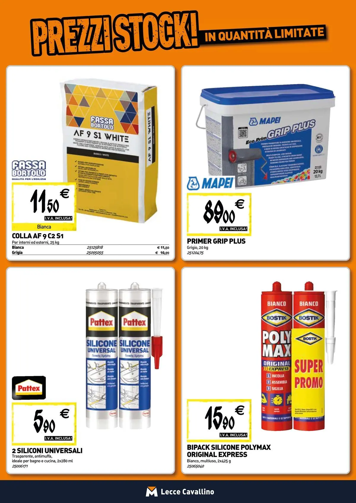 Nuovo TECNOMAT - Straordinari prezzi stock! dal 12/03/2026 > offerte anteprima 🛍️ | Pagina: 11 | Prodotti: Colla, Silicone, Bagno