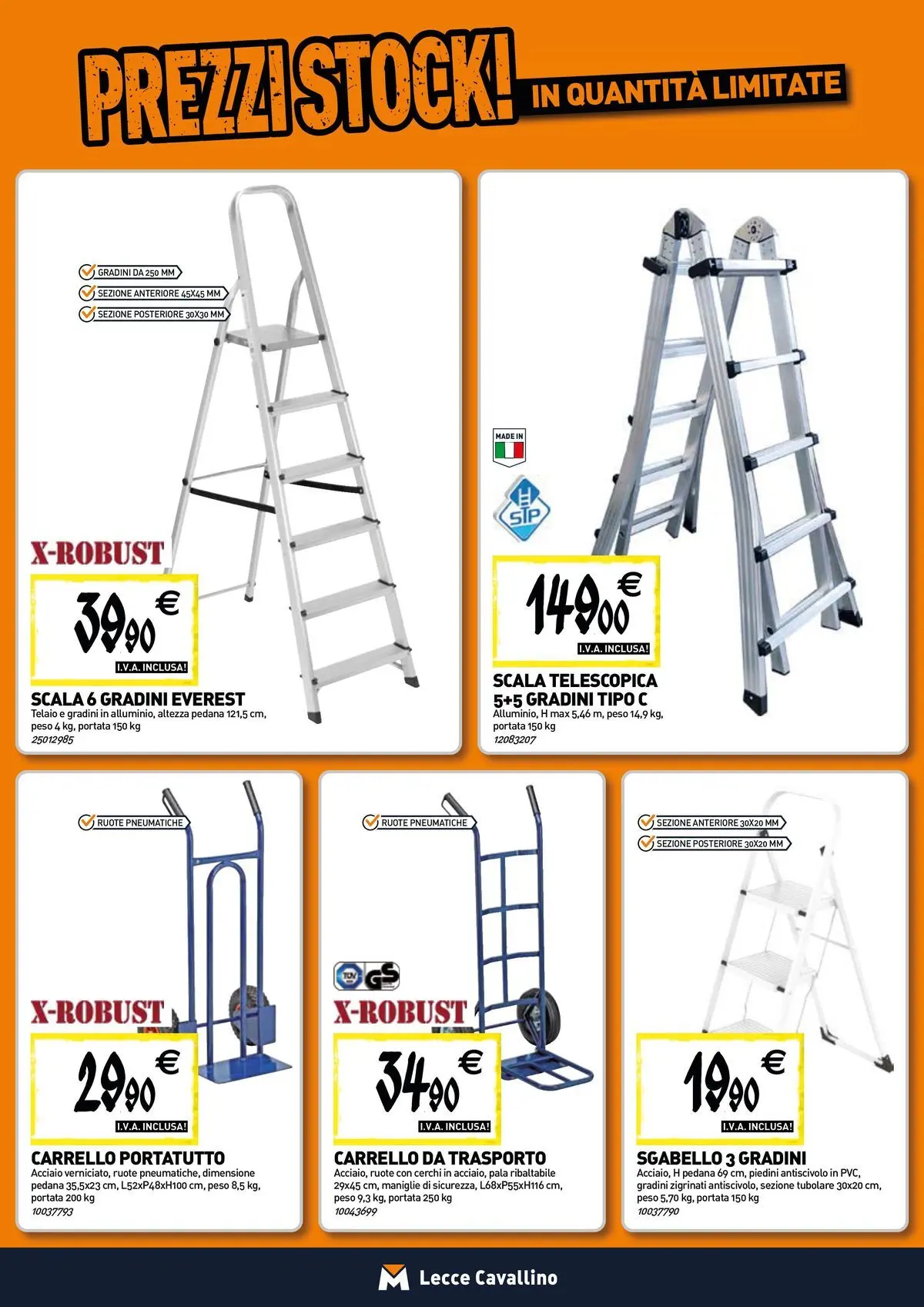 Nuovo TECNOMAT - Straordinari prezzi stock! dal 12/03/2026 > offerte anteprima 🛍️ | Pagina: 14 | Prodotti: Carrello, Sgabello, Scala