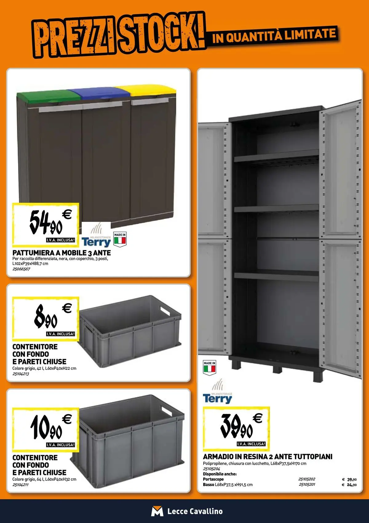 Nuovo TECNOMAT - Straordinari prezzi stock! dal 12/03/2026 > offerte anteprima 🛍️ | Pagina: 16 | Prodotti: Mobile, Pattumiera, Contenitore, Armadio