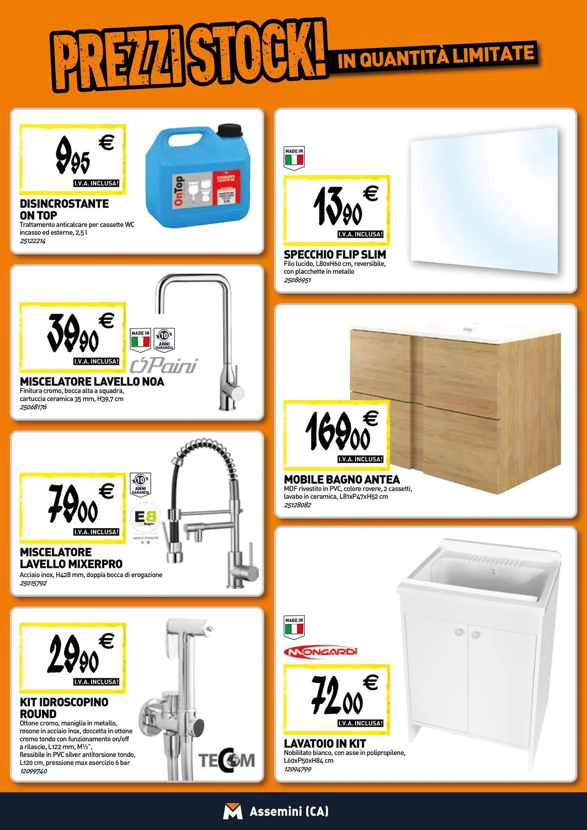 Nuovo TECNOMAT - Straordinari prezzi stock! dal 12/03/2026 > offerte anteprima 🛍️ | Pagina: 5 | Prodotti: Anticalcare, Lavello, Miscelatore, Specchio